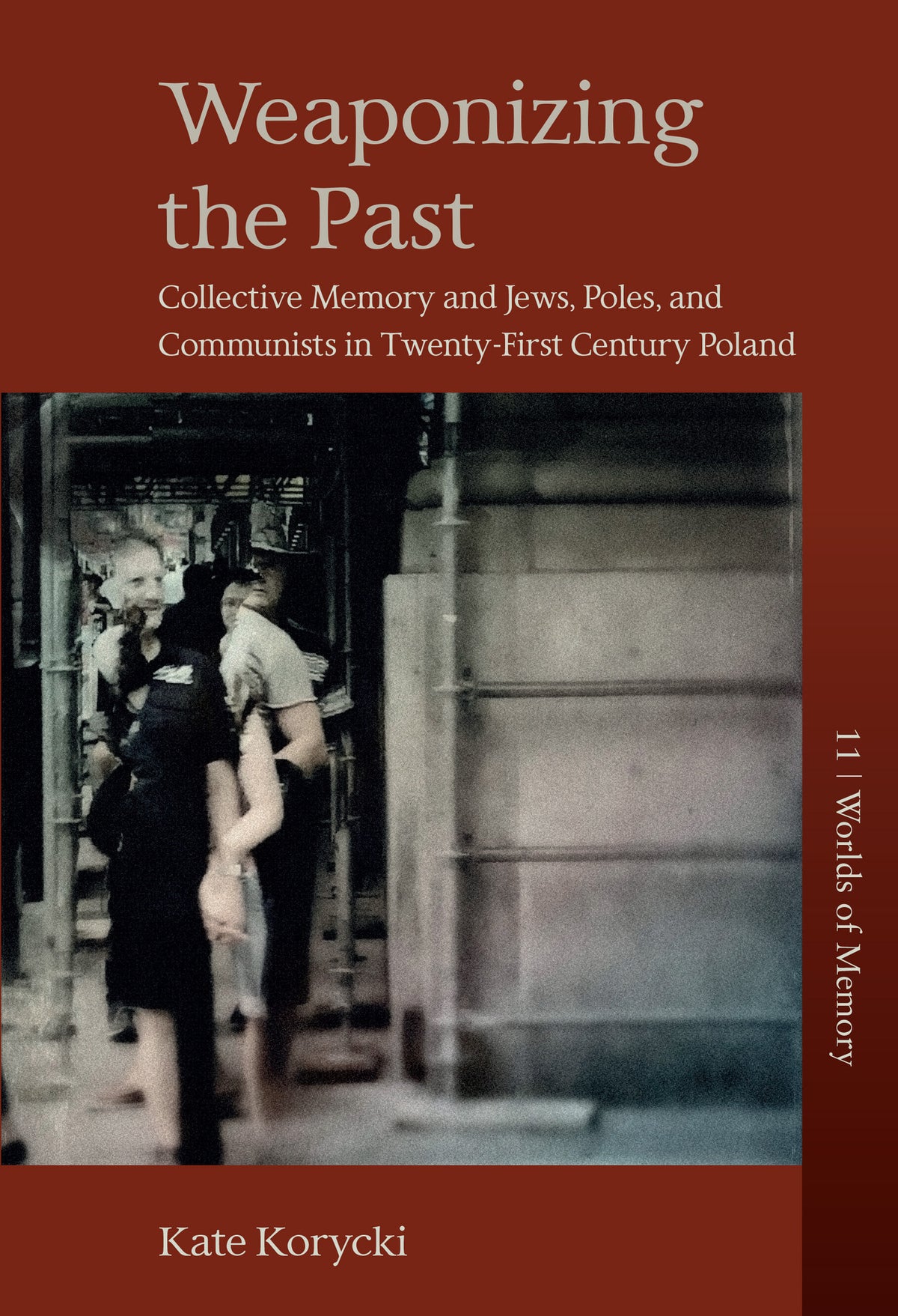 Cover image for Weaponizing the Past ISBN 9781805390503
