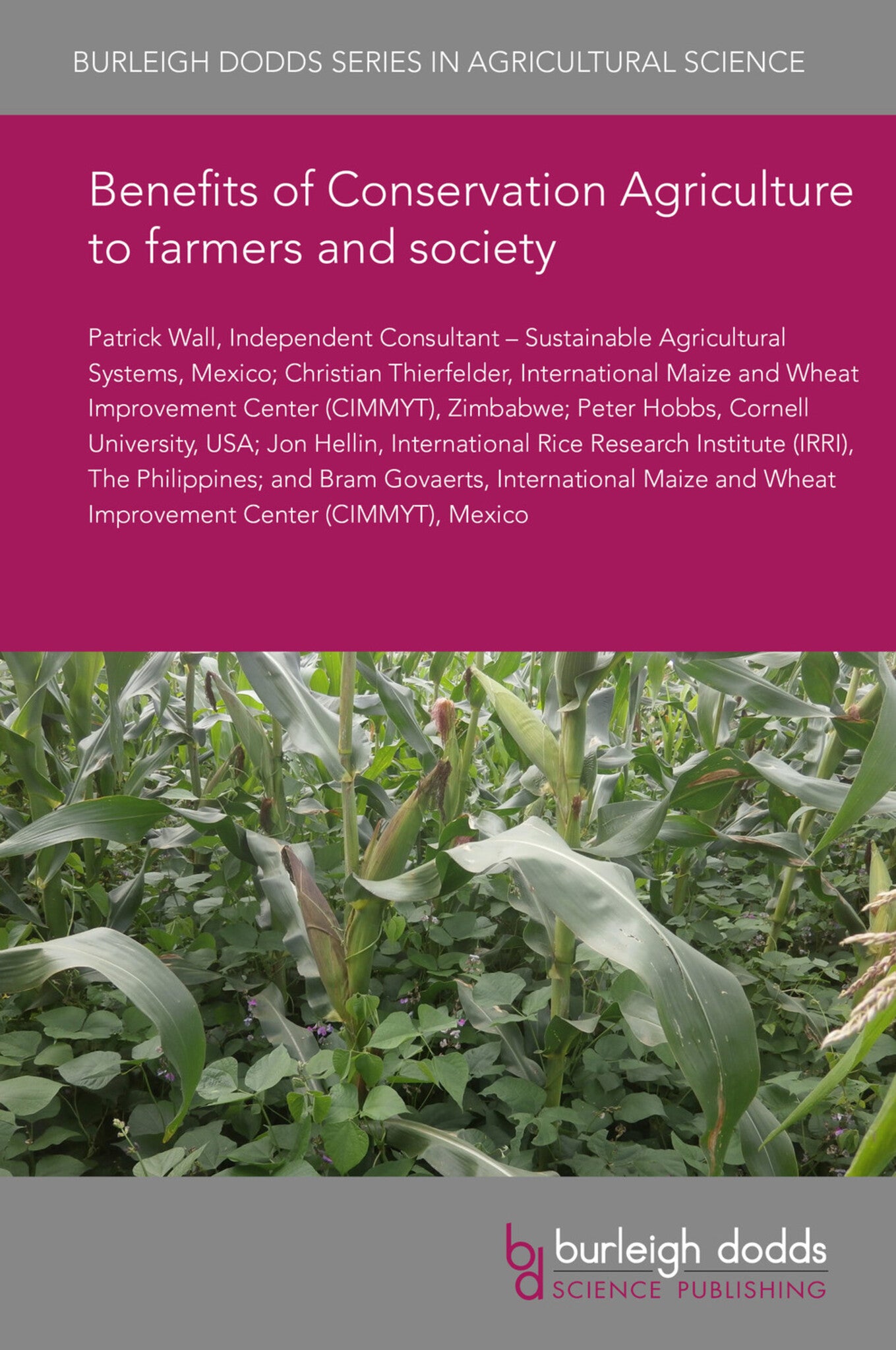 Cover image for Benefits of Conservation Agriculture to farmers and society ISBN 9781786765956