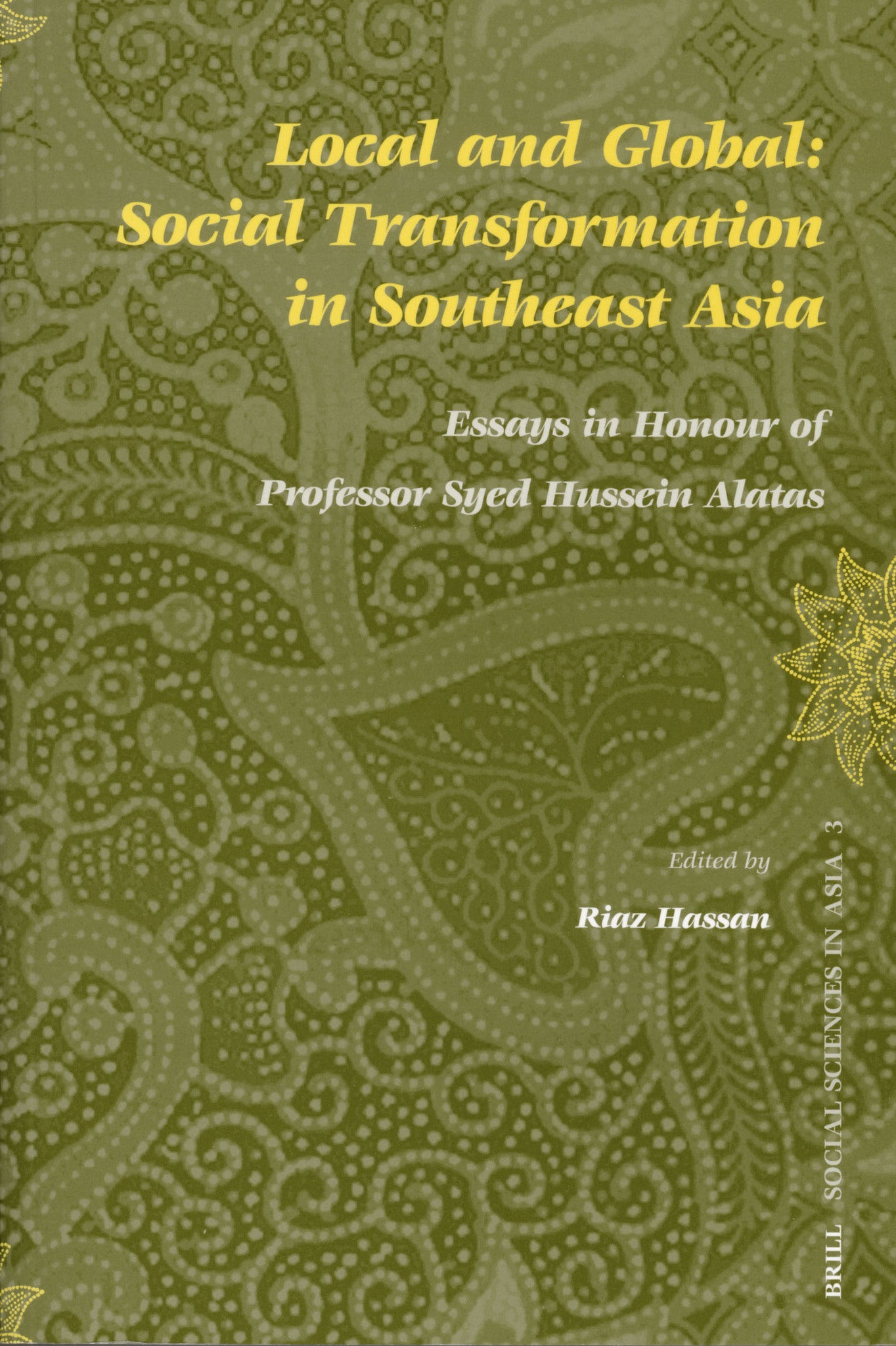 Local and Global: Social Transformation in Southeast Asia