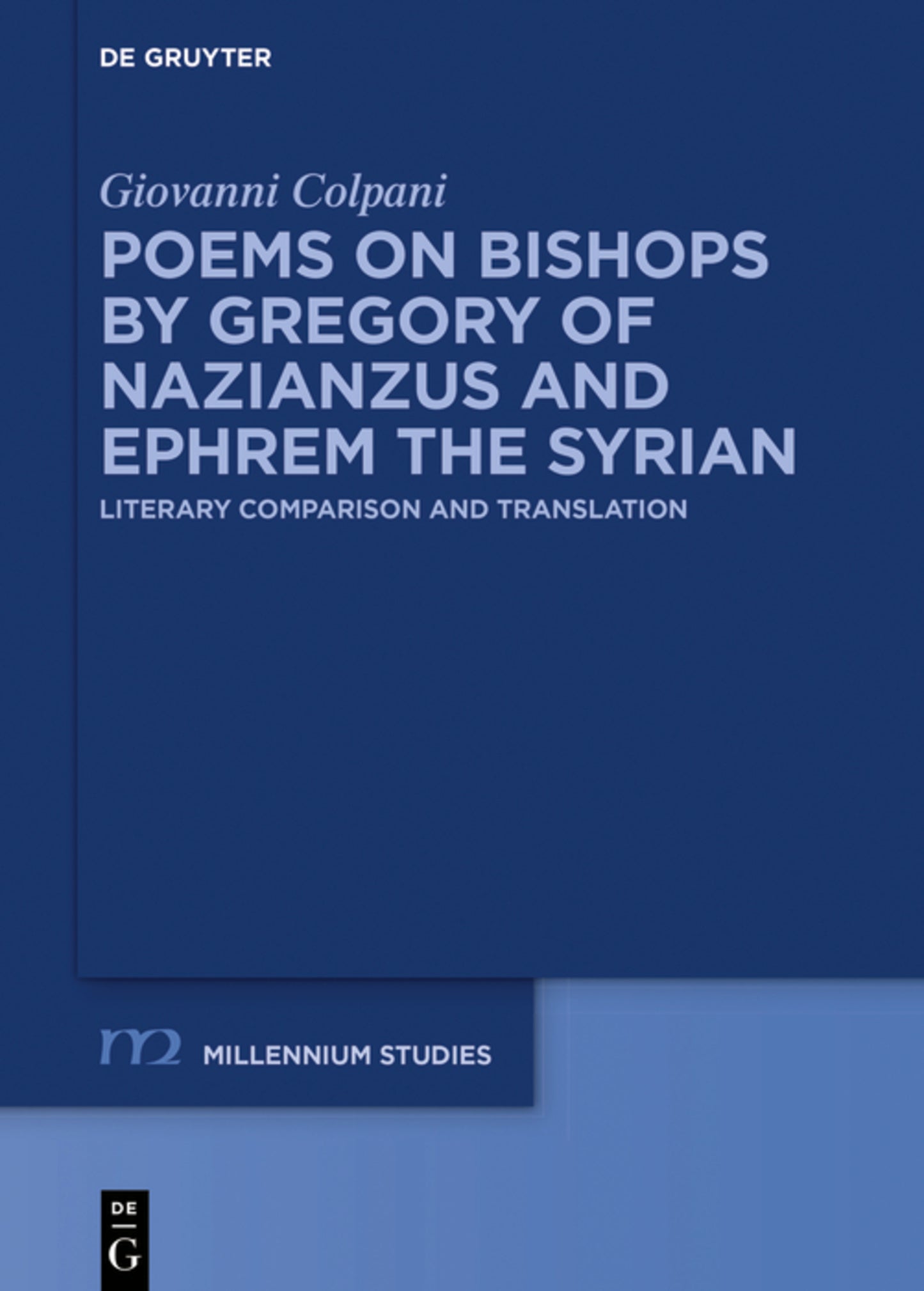 Poems on Bishops by Gregory of Nazianzus and Ephrem the Syrian