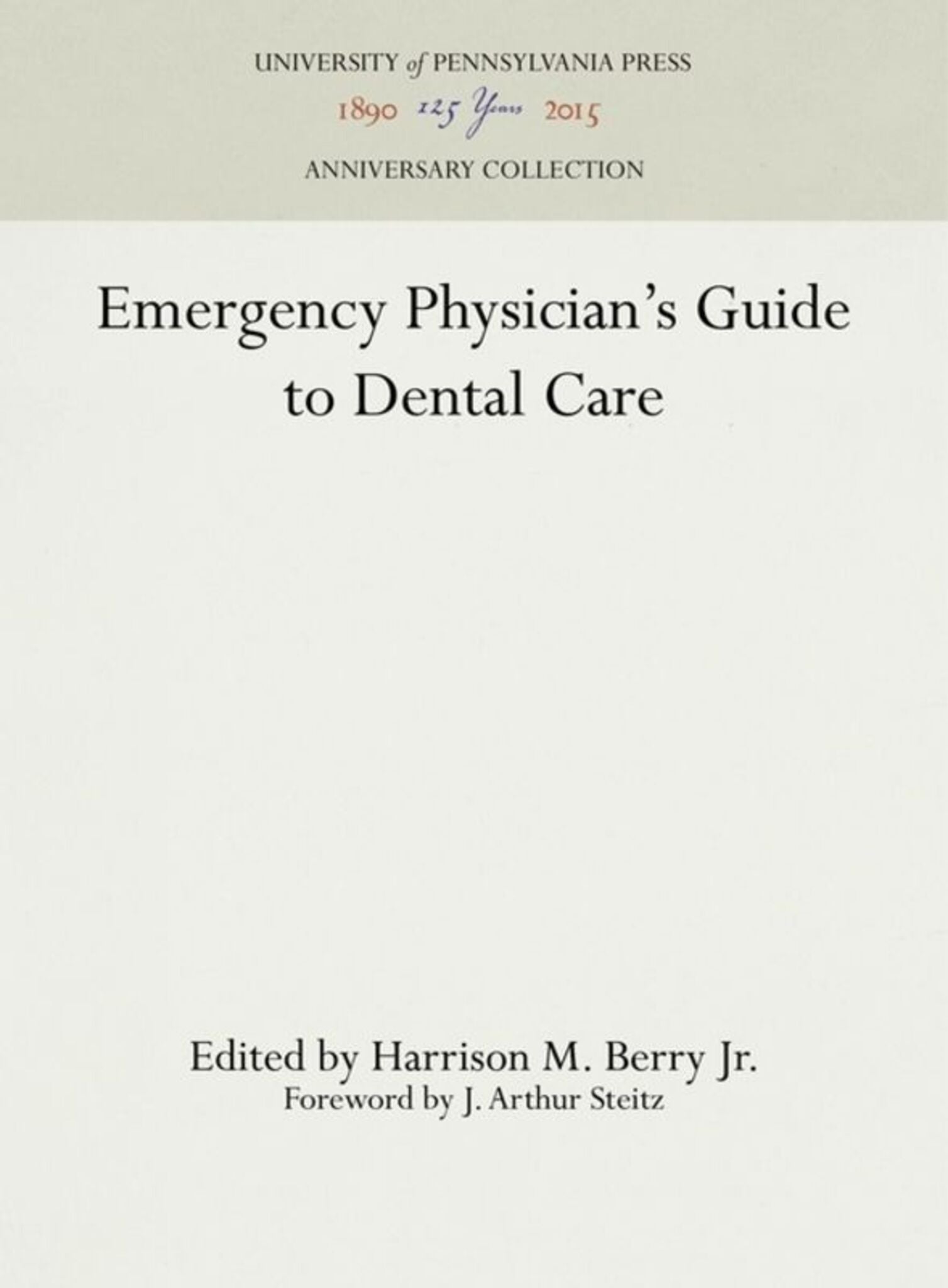 Cover image for Emergency Physician's Guide to Dental Care ISBN 9781512814354
