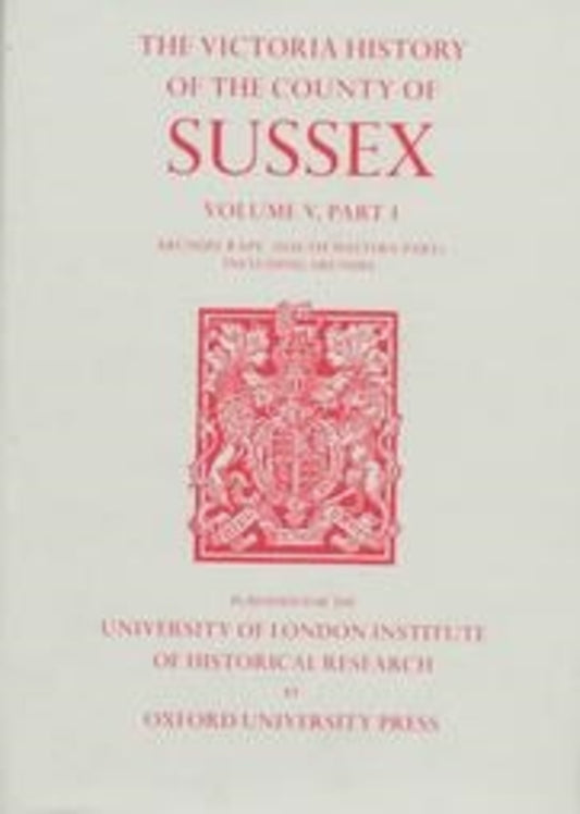 A History of the County of Sussex
