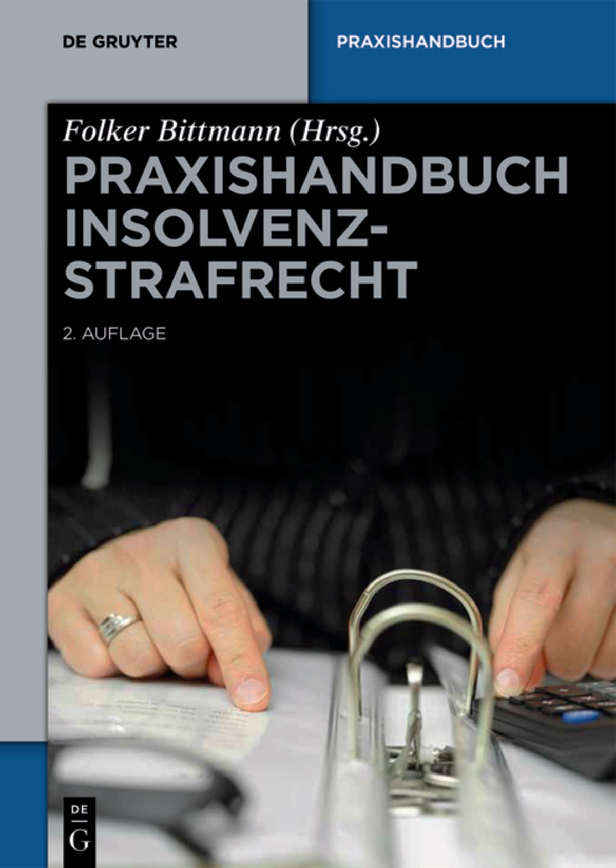 Praxishandbuch Insolvenzstrafrecht