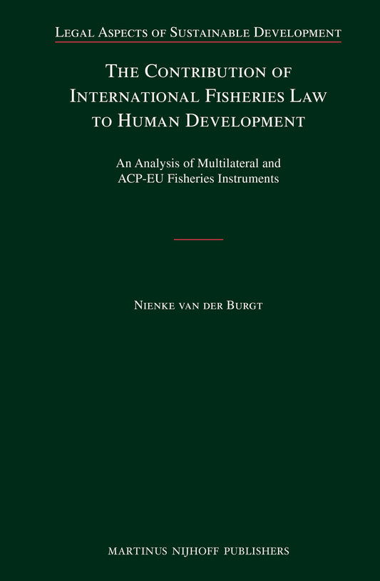 The Contribution of International Fisheries Law to Human Development