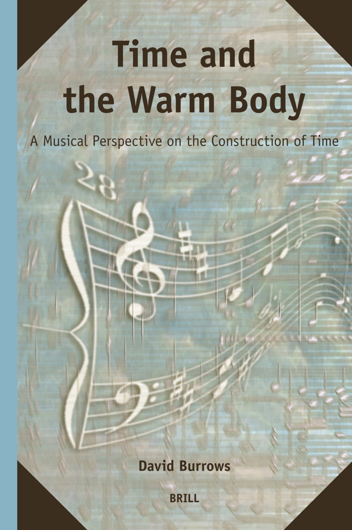 Cover image for Time and the Warm Body ISBN 9789004158702