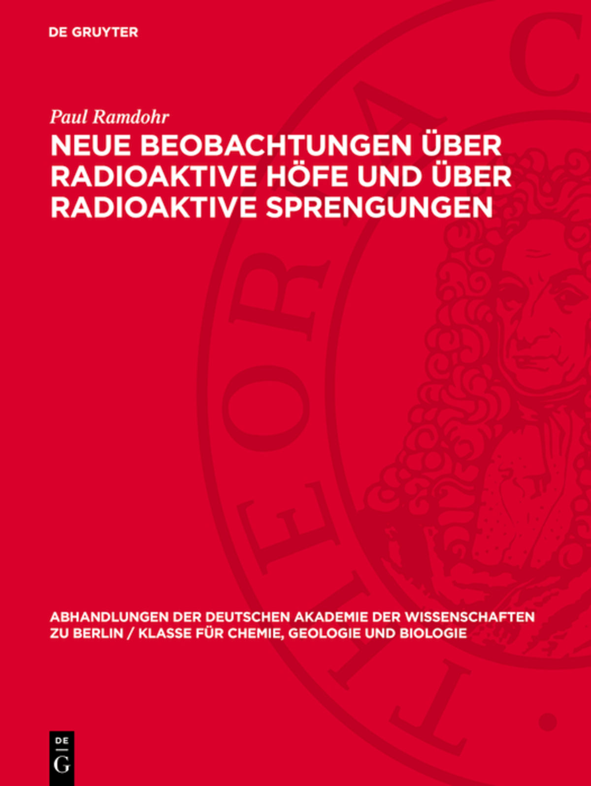Neue Beobachtungen über radioaktive Höfe und über radioaktive Sprengungen