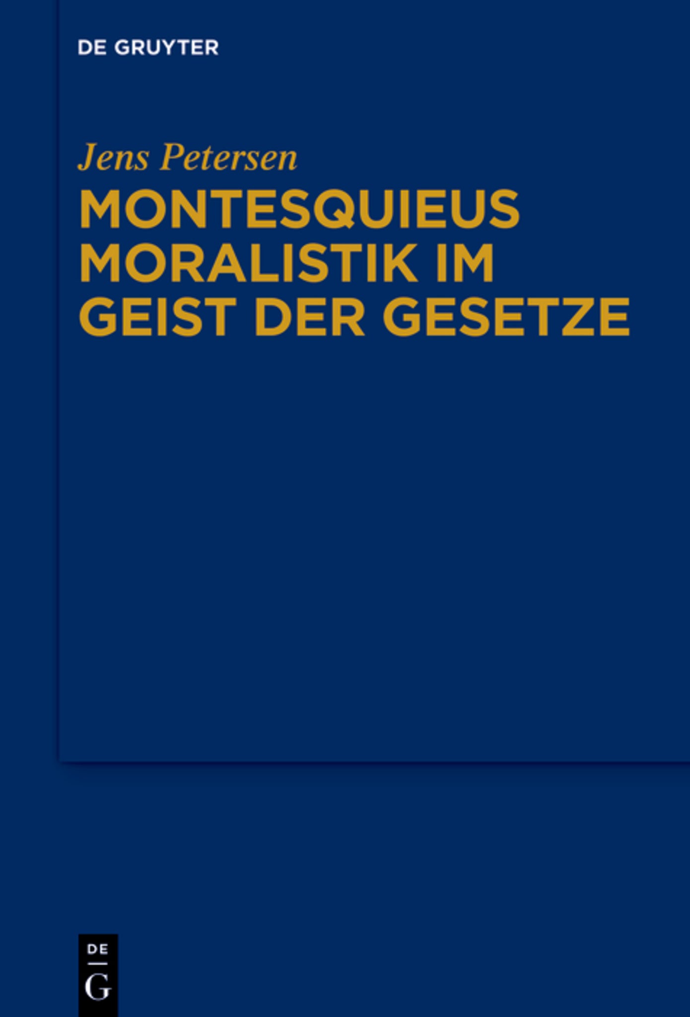 Cover image for Montesquieus Moralistik im Geist der Gesetze ISBN 9783111396088