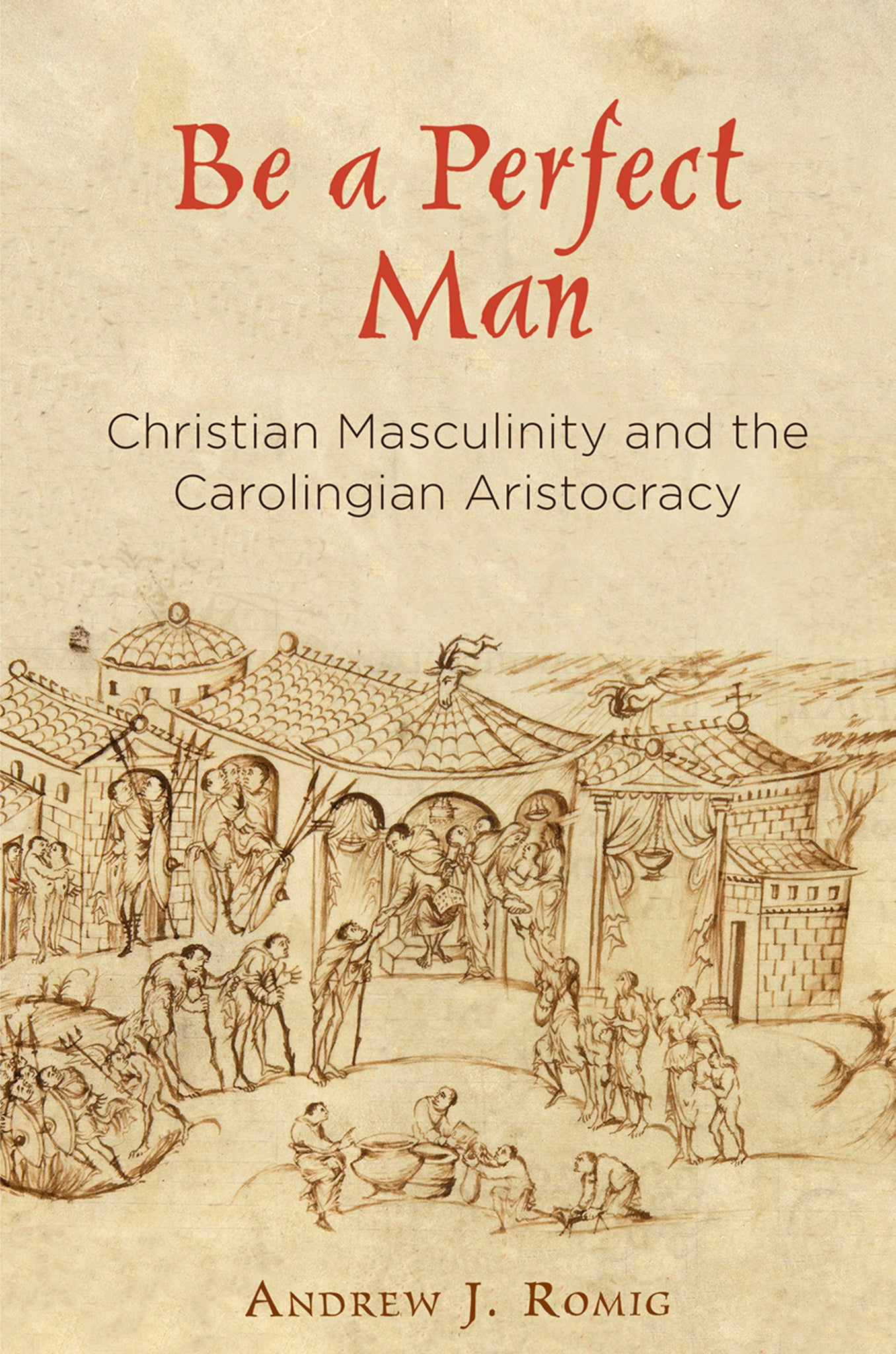 Cover image for Be a Perfect Man ISBN 9780812249248