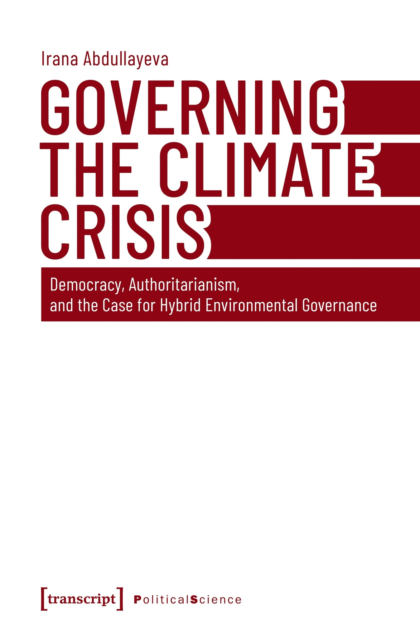 Governing the Climate Crisis