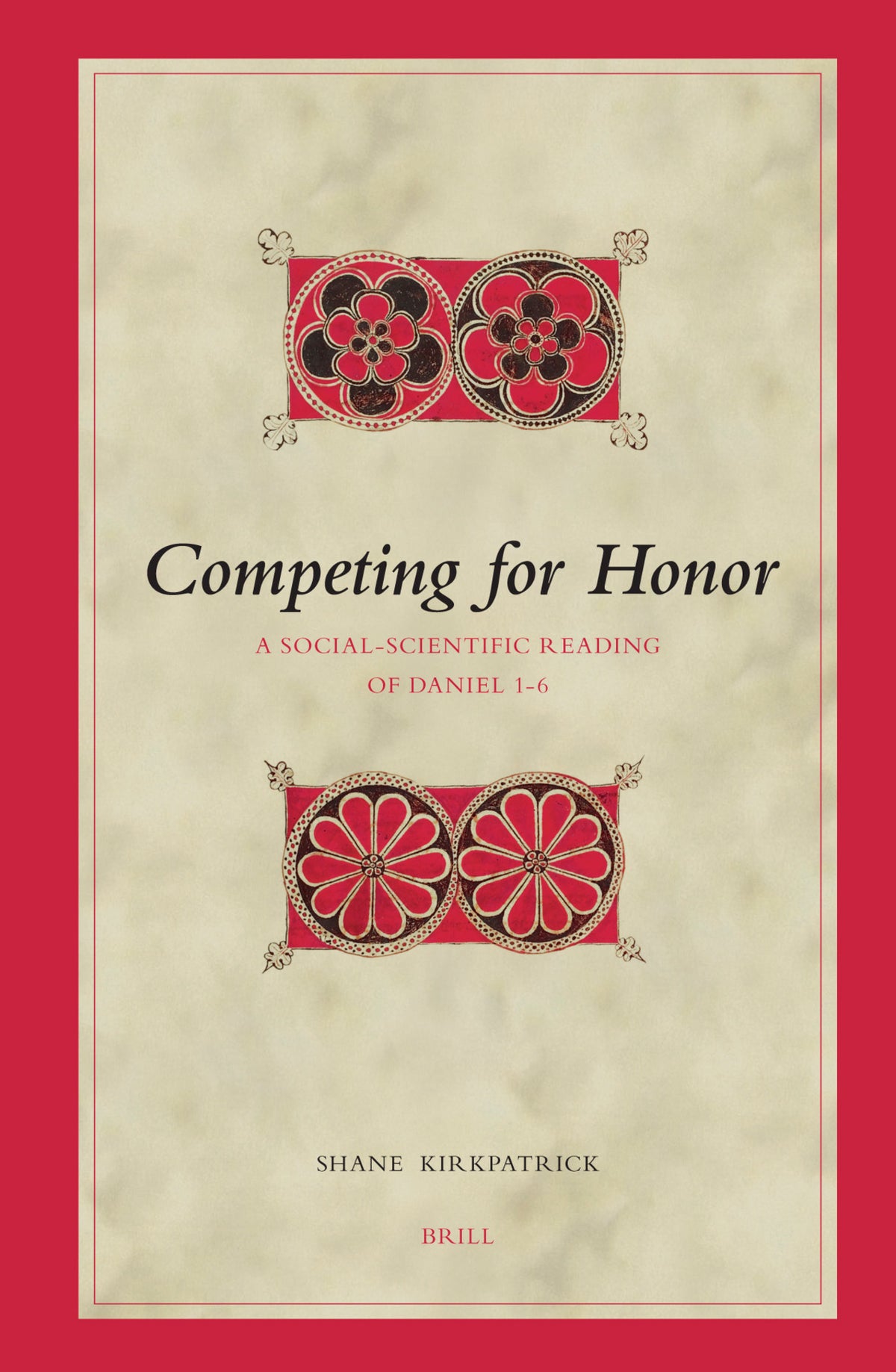 Cover image for Competing for Honor ISBN 9789004144873