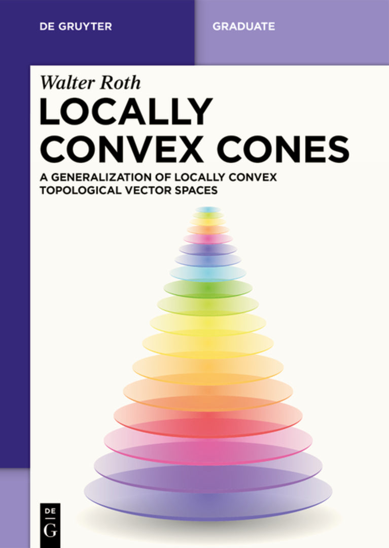 Cover image for Locally Convex Cones ISBN 9783112232101