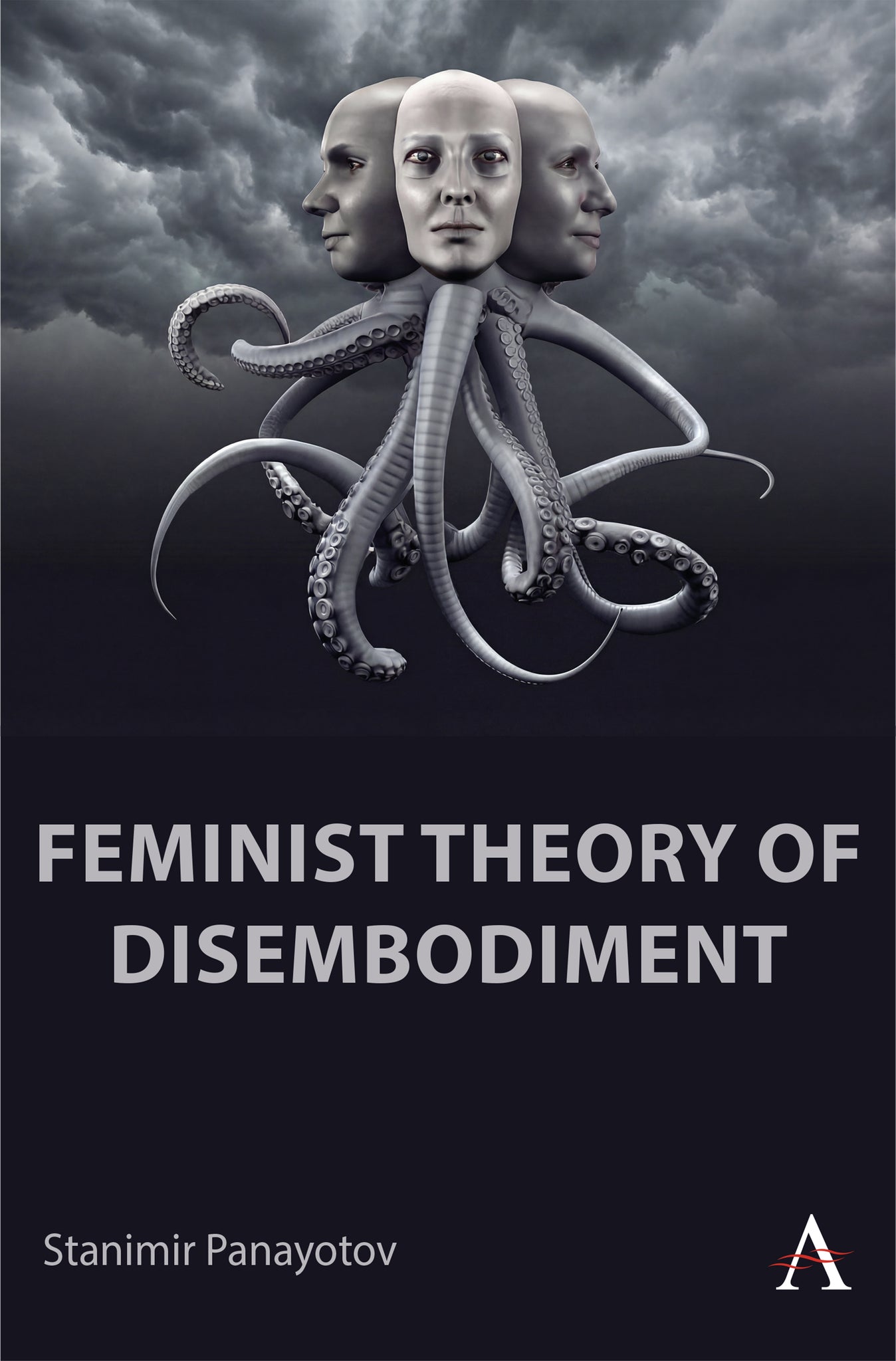 Feminist Theory of Disembodiment