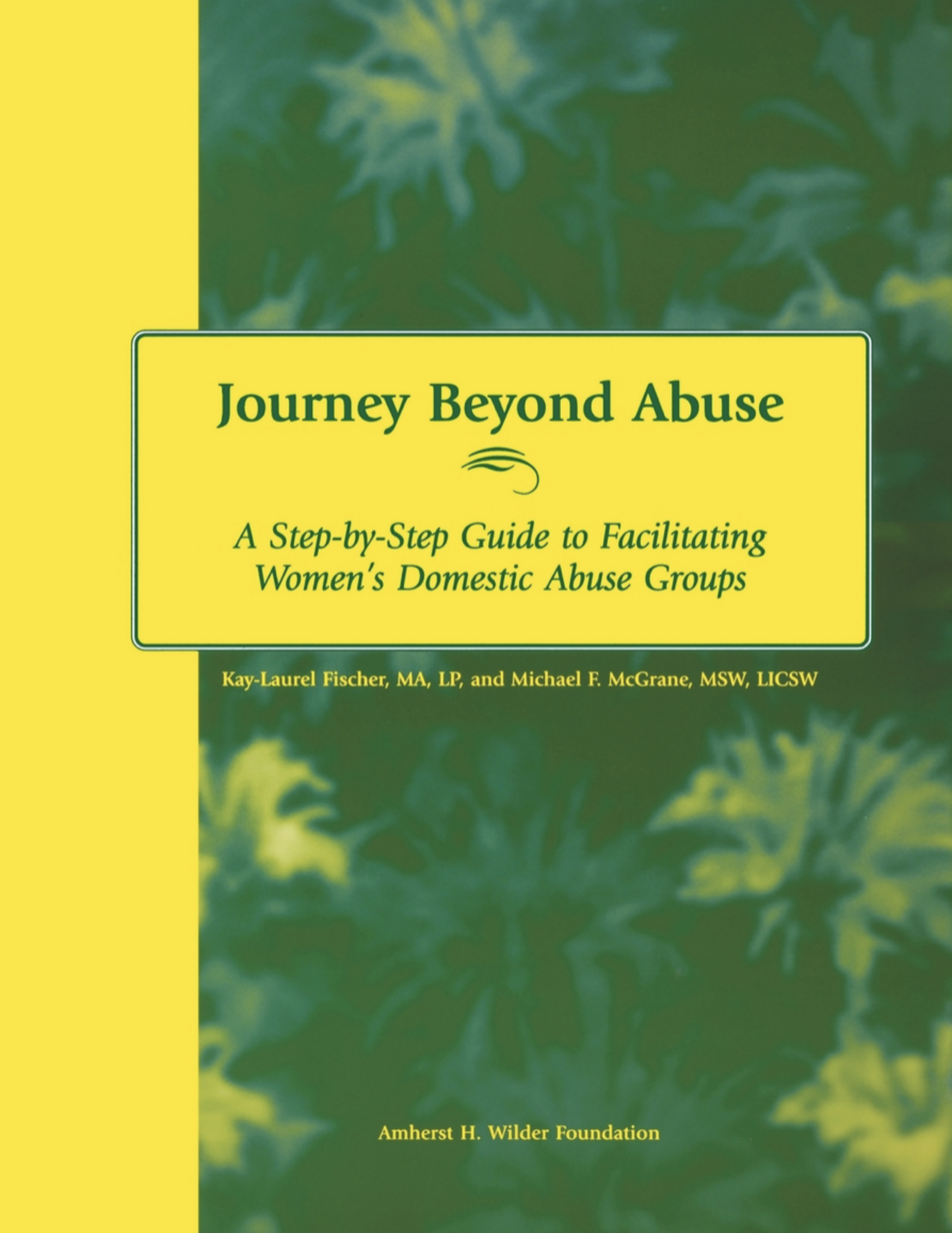Cover image for Journey Beyond Abuse ISBN 9780940069145