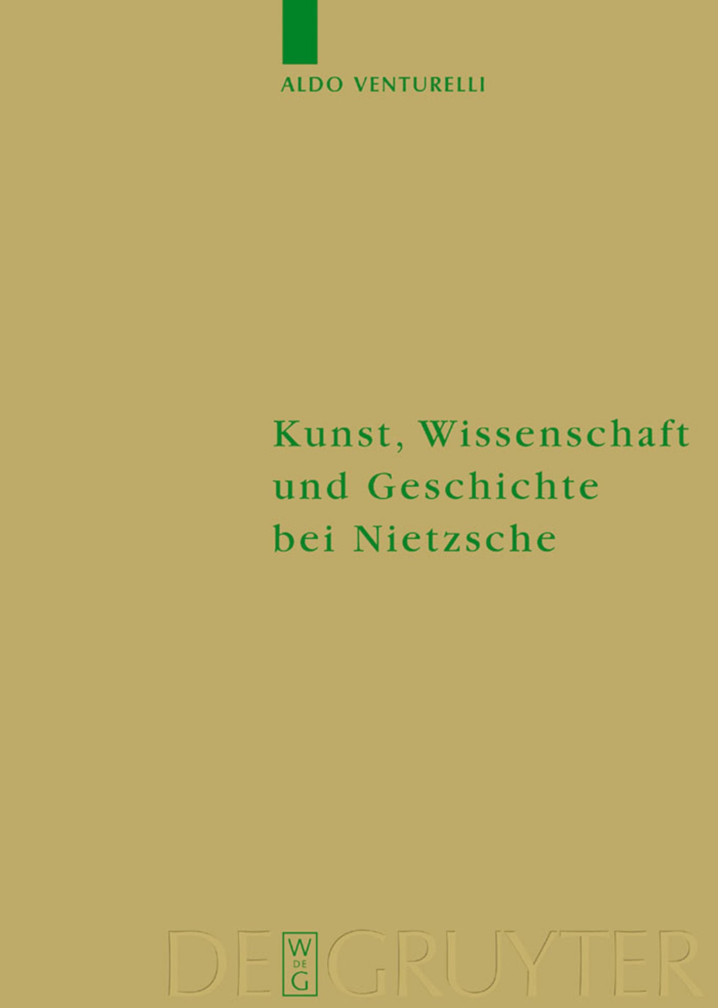 Kunst, Wissenschaft und Geschichte bei Nietzsche
