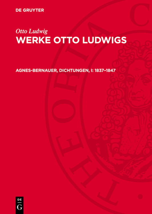 Agnes-Bernauer, Dichtungen, I: 1837–1847