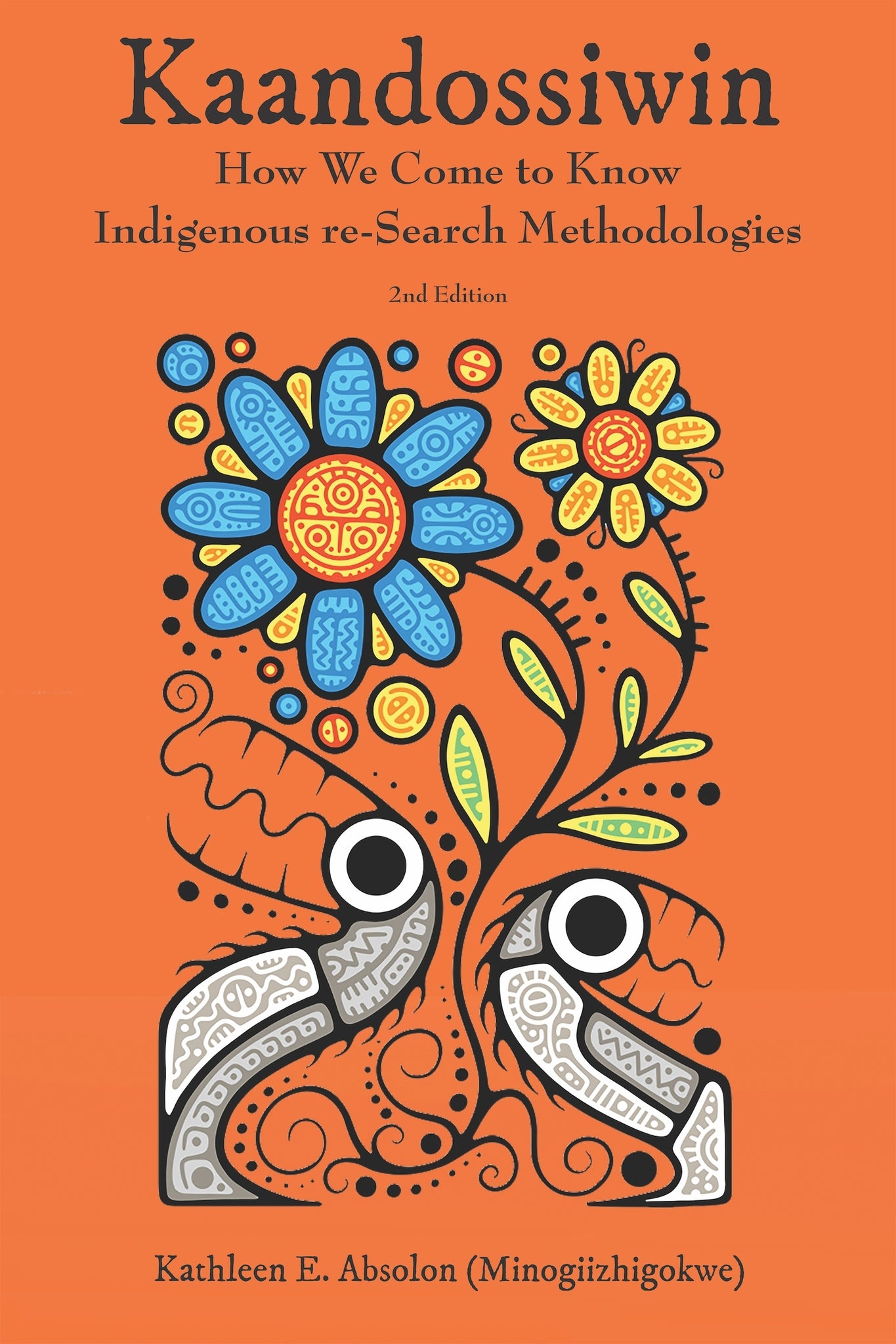 Kaandossiwin, 2nd Edition