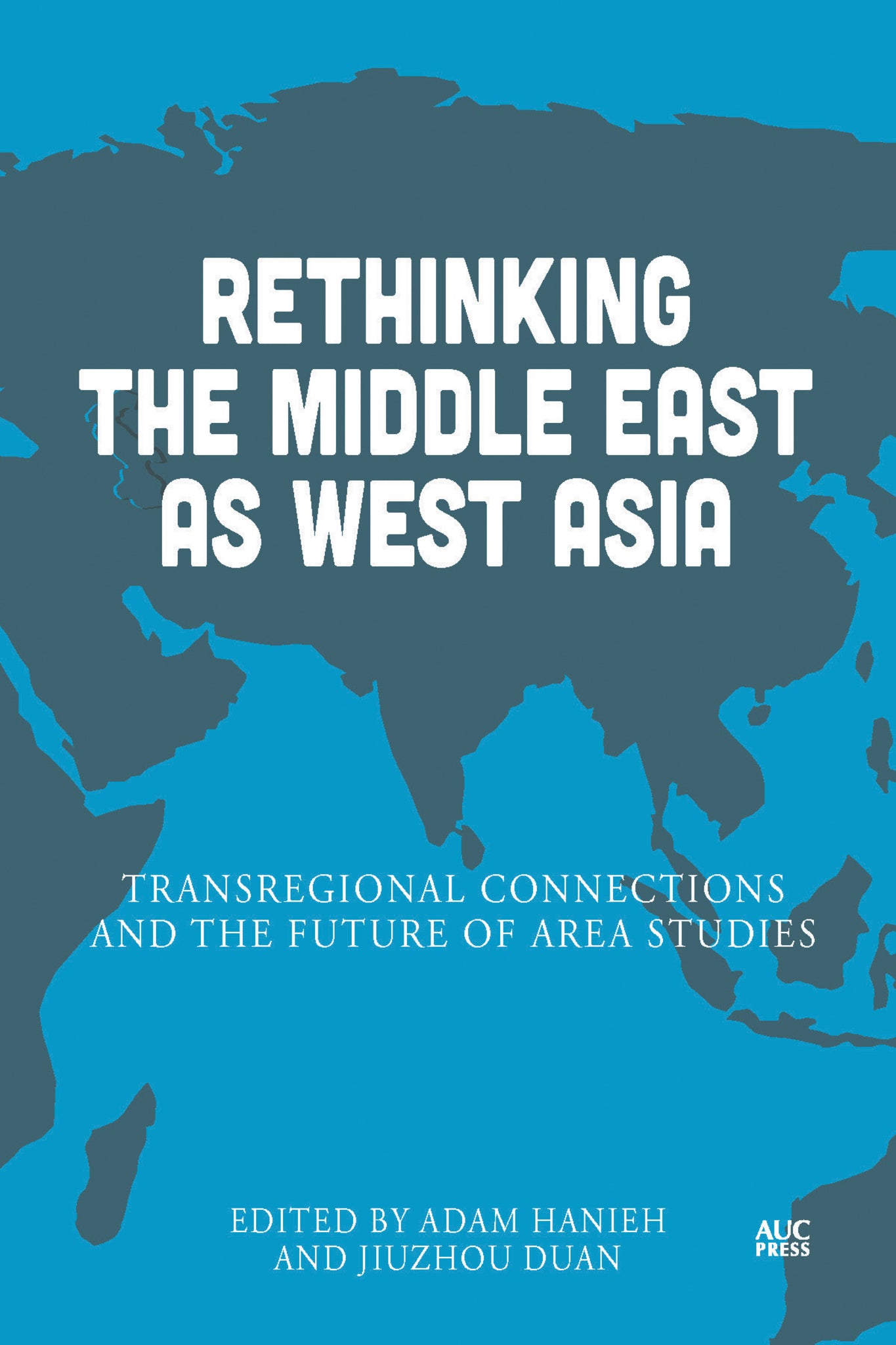 Rethinking the Middle East as West Asia