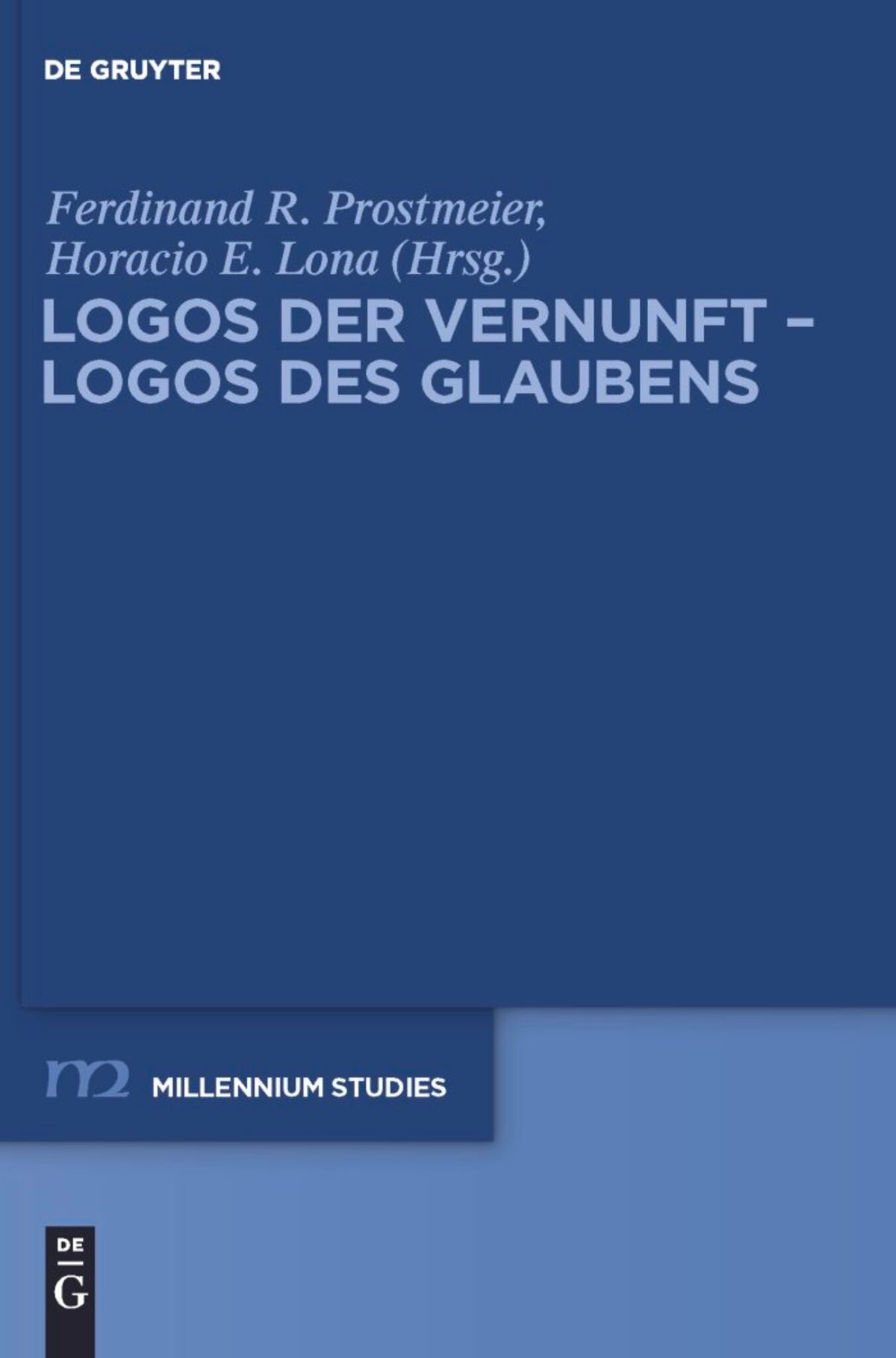 Cover image for Logos der Vernunft – Logos des Glaubens ISBN 9783110247268