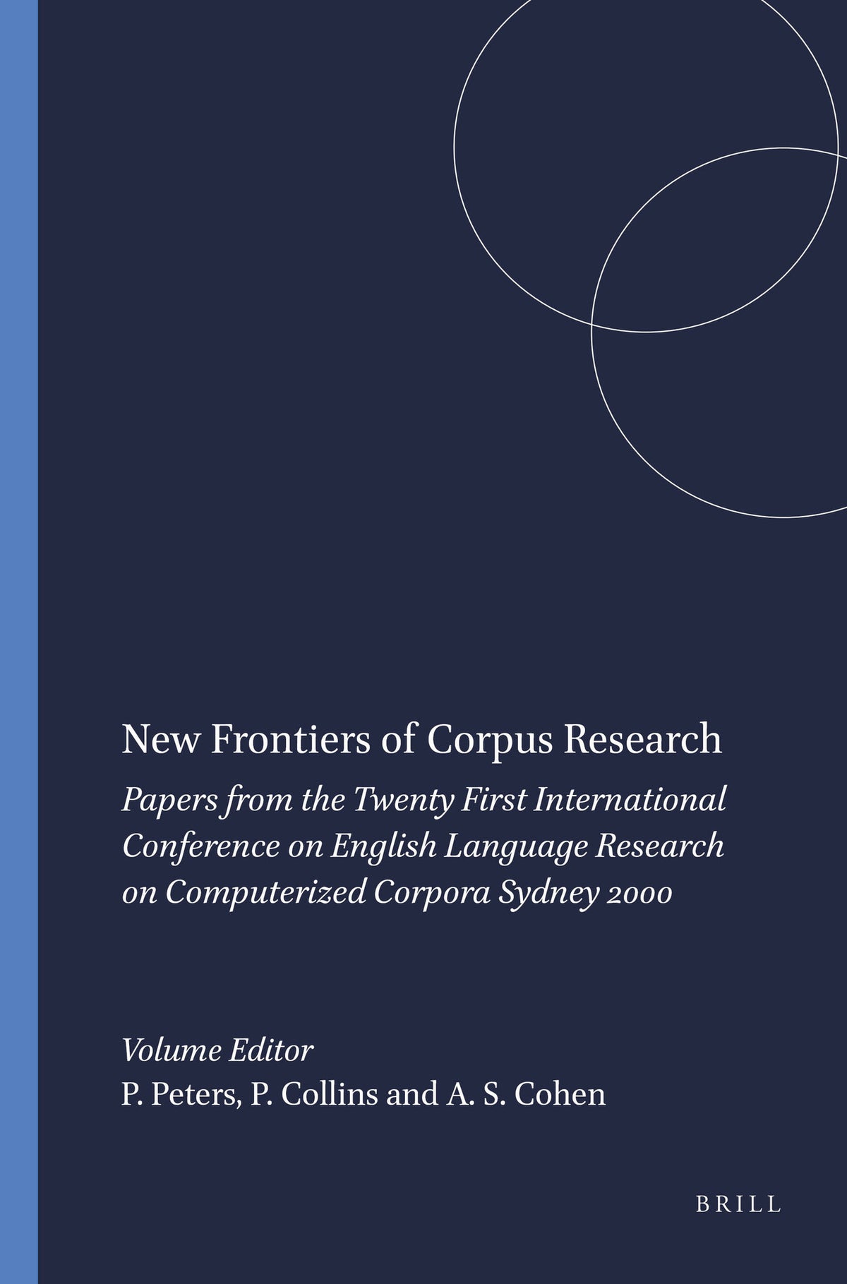 Cover image for New Frontiers of Corpus Research ISBN 9789042012370