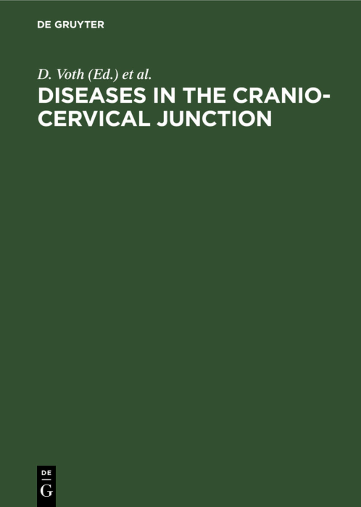 Cover image for Diseases in the cranio-cervical junction ISBN 9783110111224