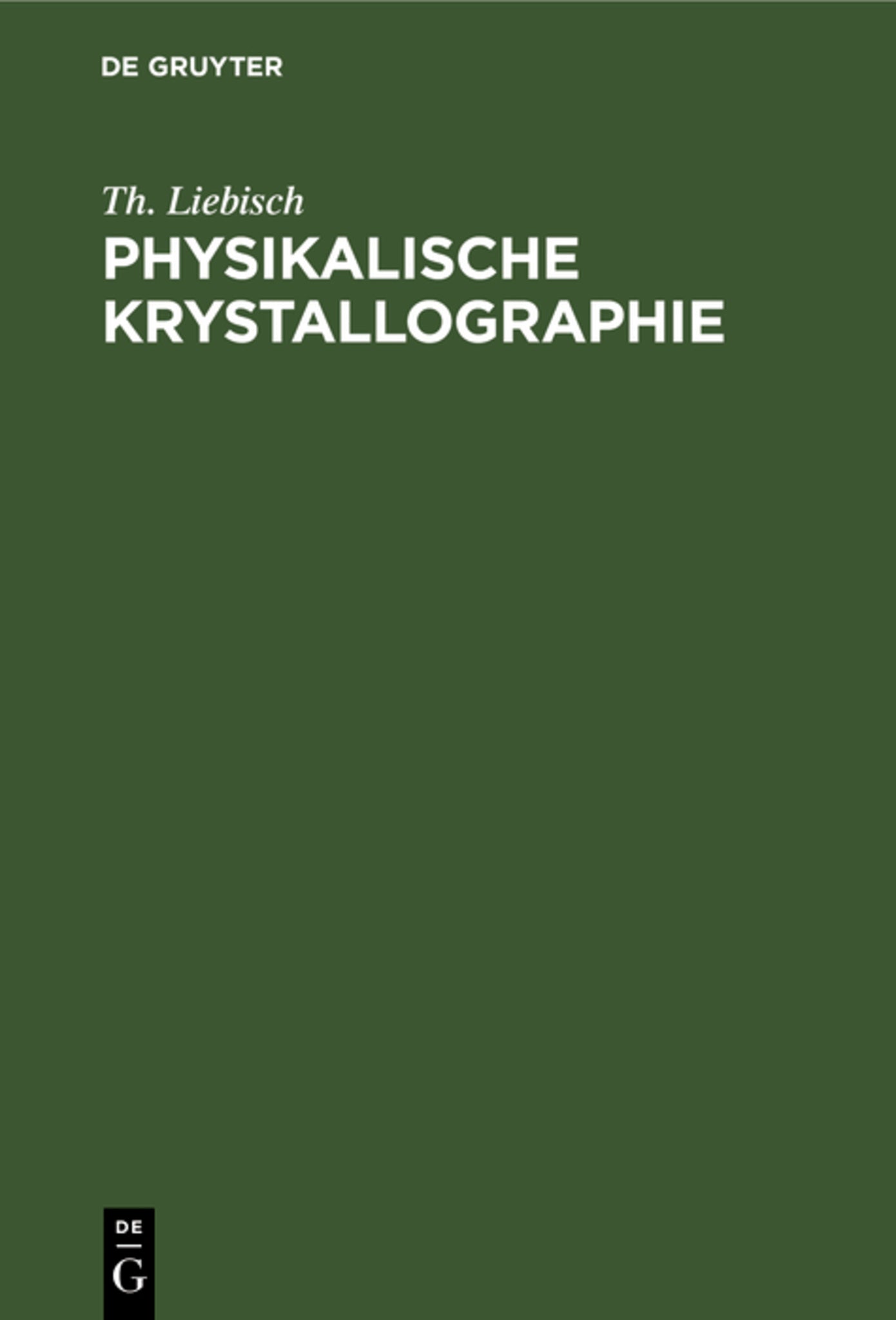 Physikalische Krystallographie