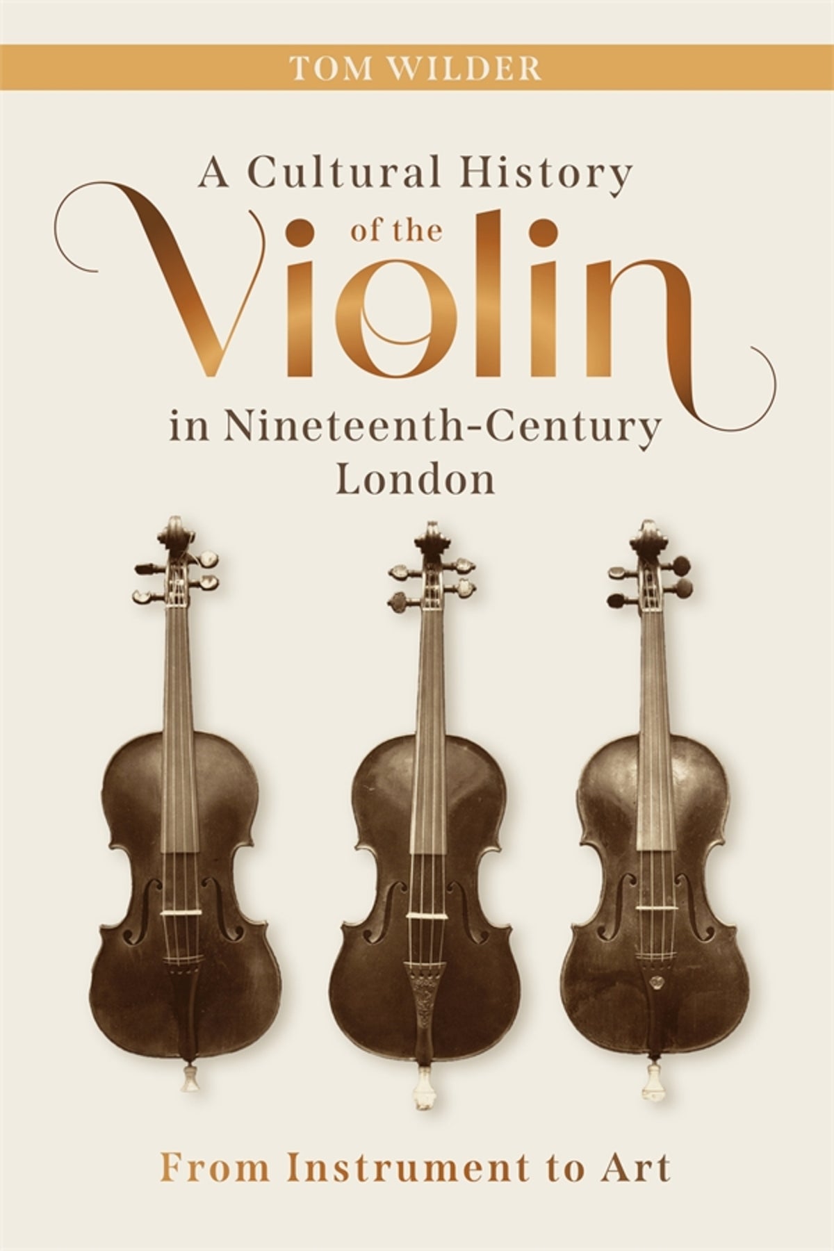 Cover image for A Cultural History of the Violin in Nineteenth-Century London ISBN 9781837652587