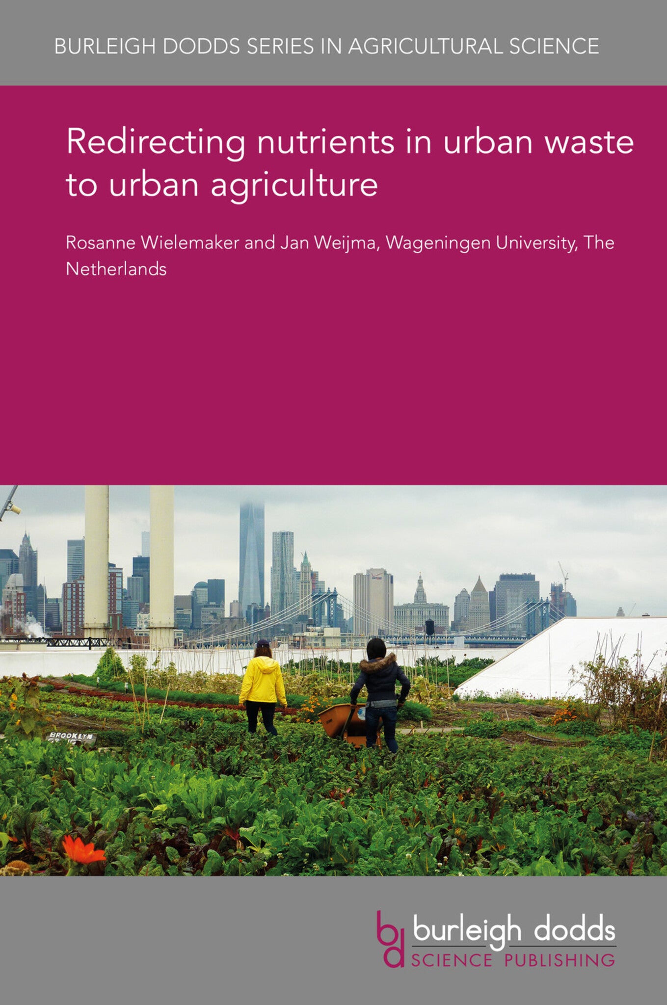 Cover image for Redirecting nutrients in urban waste to urban agriculture ISBN 9781786766403