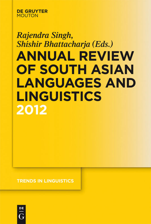 Annual Review of South Asian Languages and Linguistics
