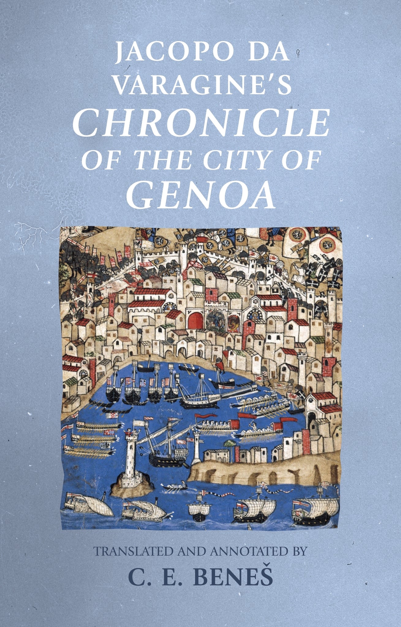 Cover image for Jacopo da Varagine's Chronicle of the city of Genoa ISBN 9780719099403