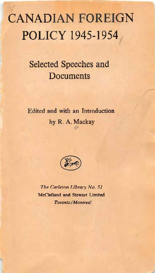 Canadian Foreign Policy, 1945-1954