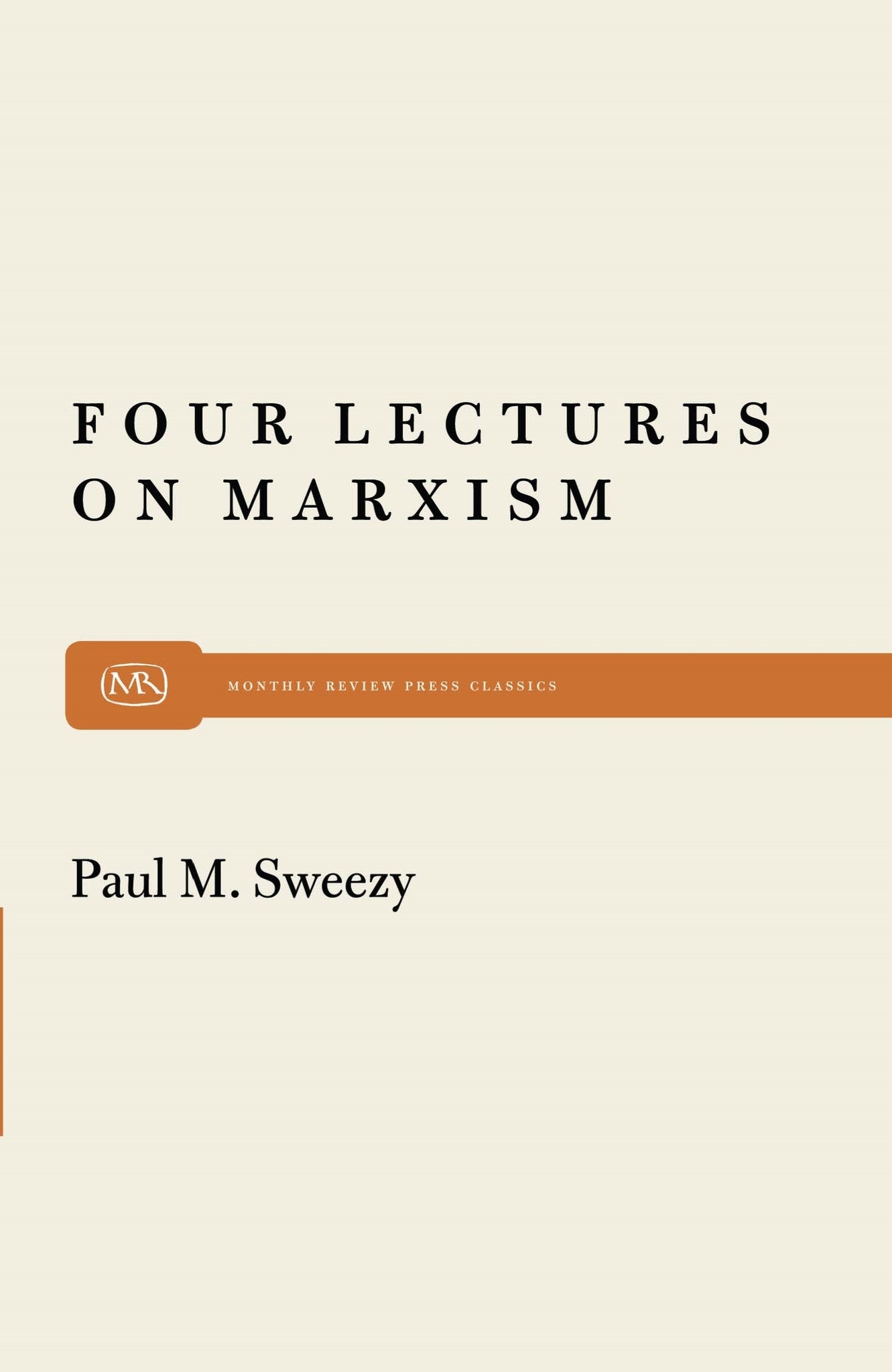 Cover image for Four Lectures on Marxism ISBN 9780853455844