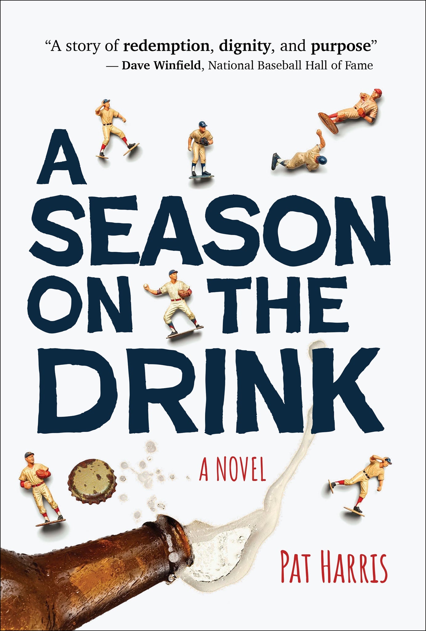 Cover image for A Season on the Drink ISBN 9781647555832