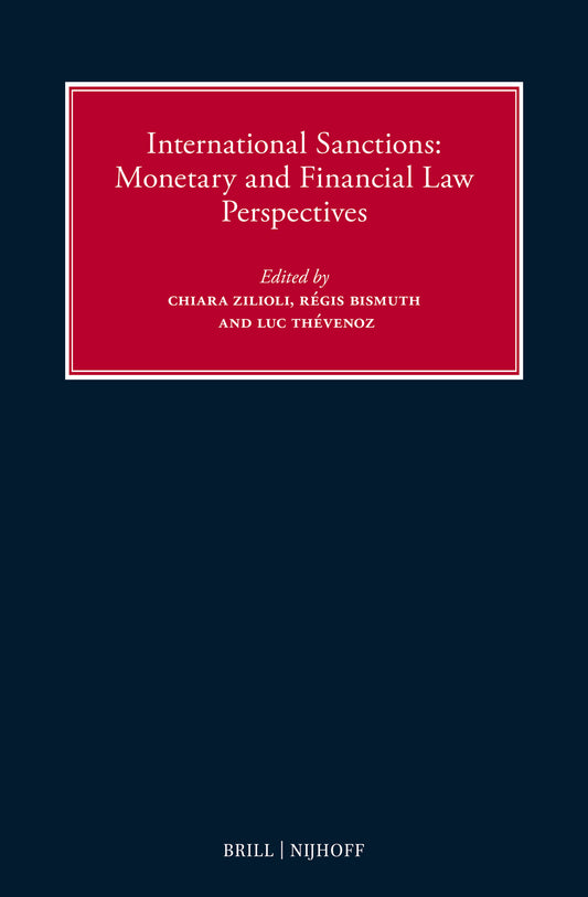 International Sanctions: Monetary and Financial Law Perspectives