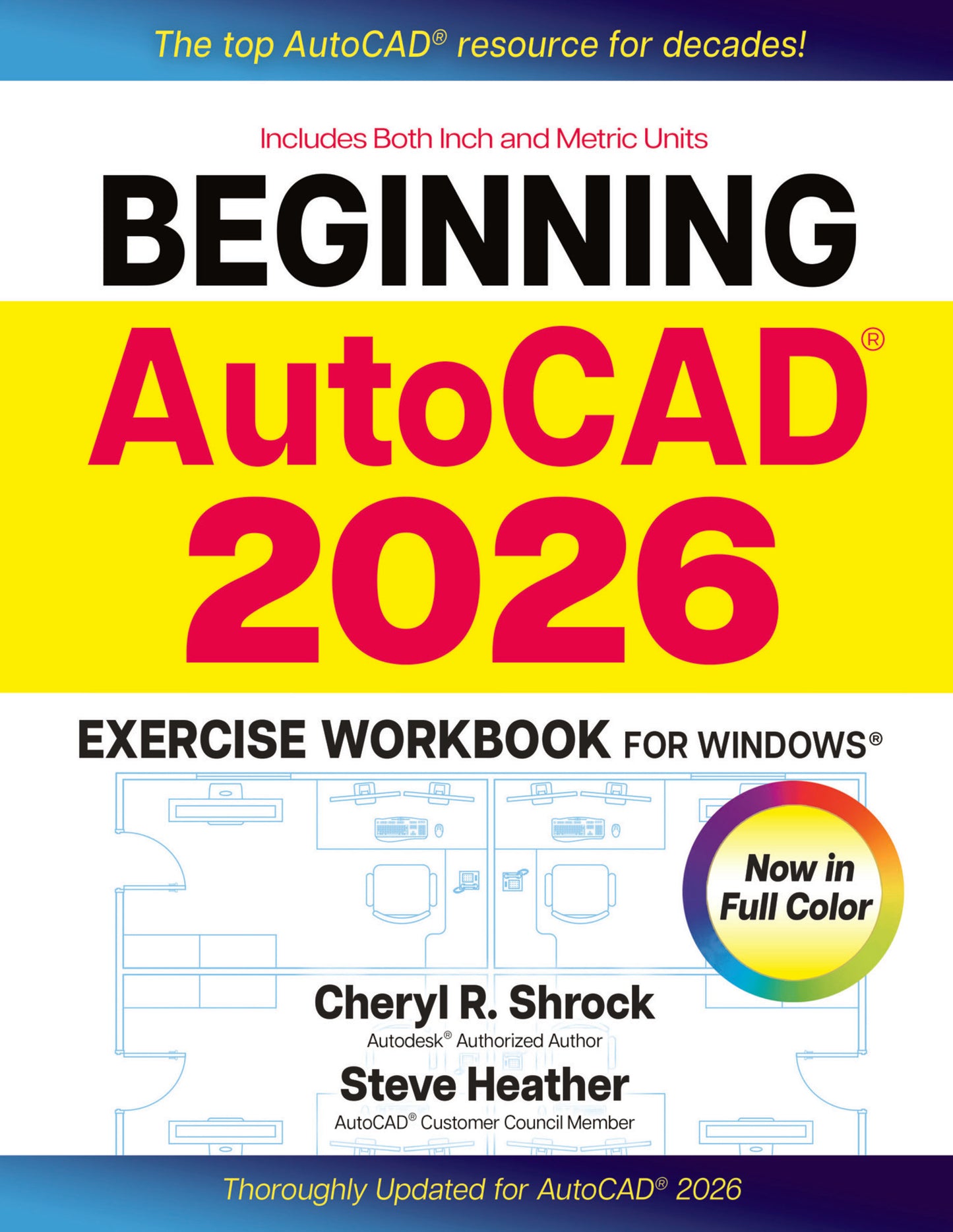 Beginning AutoCAD® 2026 Exercise Workbook