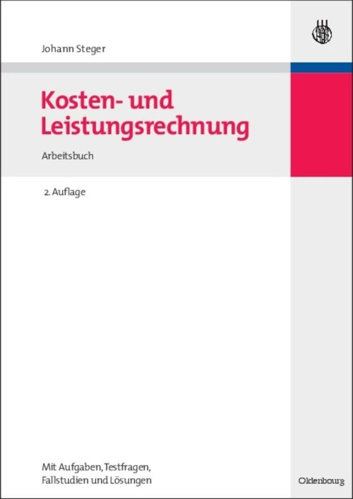 Cover image for Kosten- und Leistungsrechnung ISBN 9783486589979