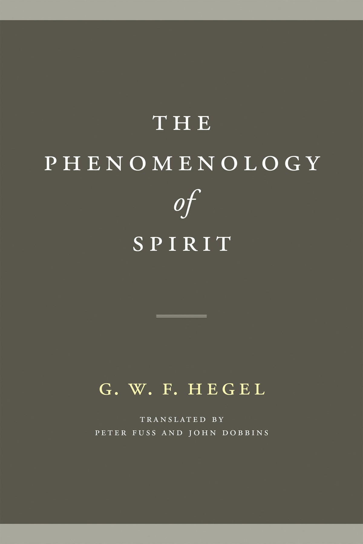 Cover image for The Phenomenology of Spirit ISBN 9780268103507