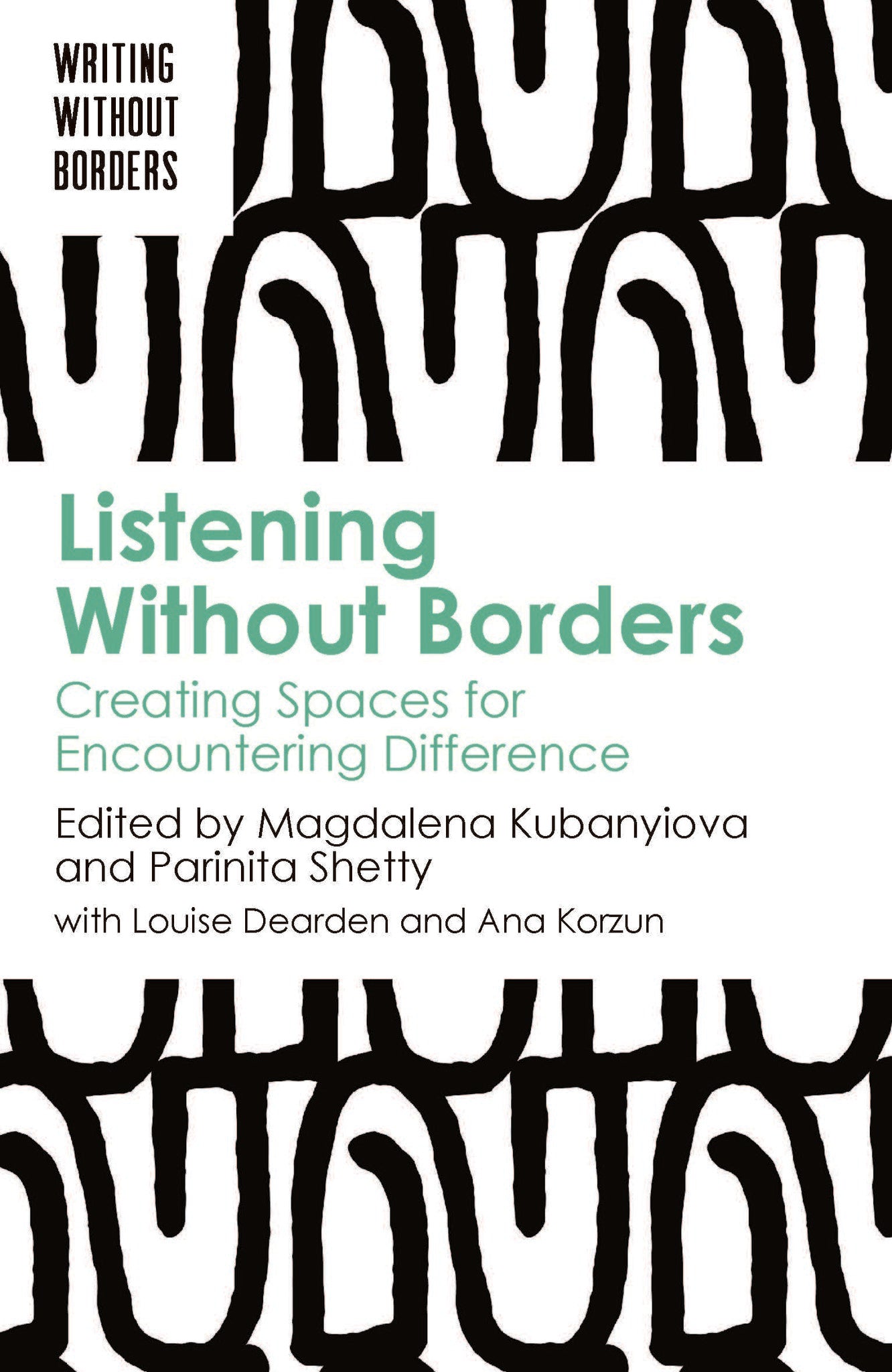 Listening Without Borders