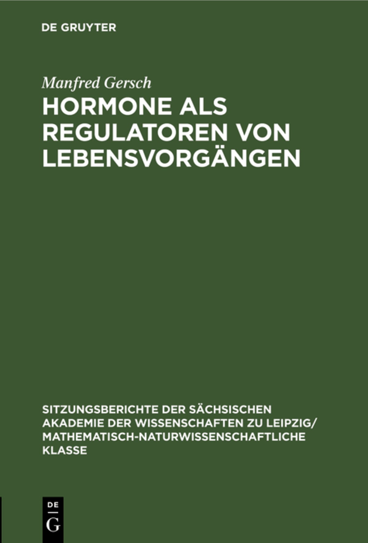 Cover image for Hormone als Regulatoren von Lebensvorgängen ISBN 9783112502259