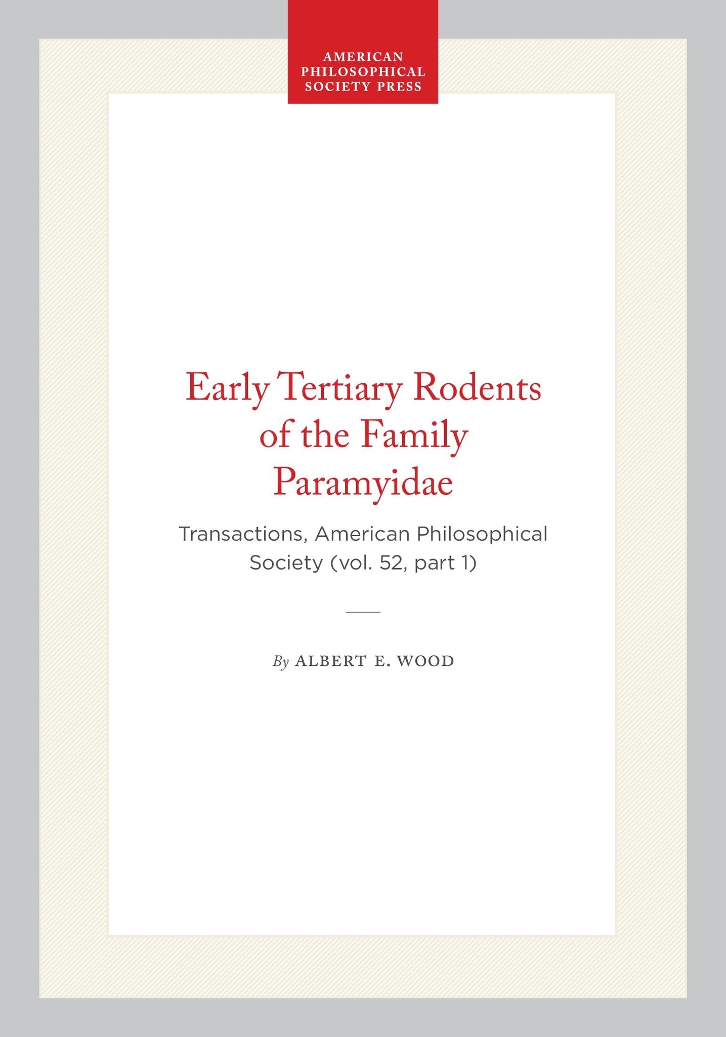 Early Tertiary Rodents of the Family Paramyidae