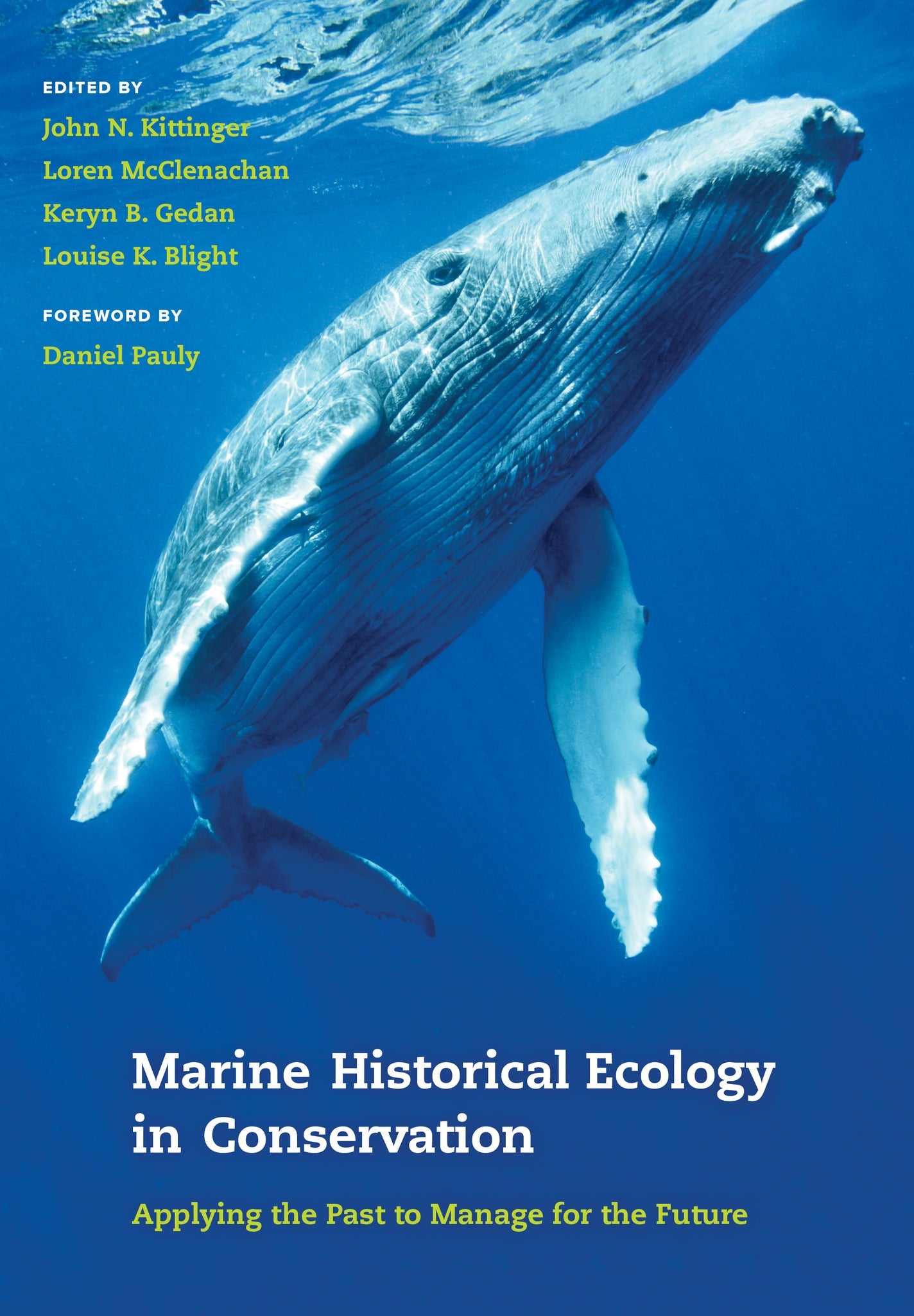Cover image for Marine Historical Ecology in Conservation ISBN 9780520959606