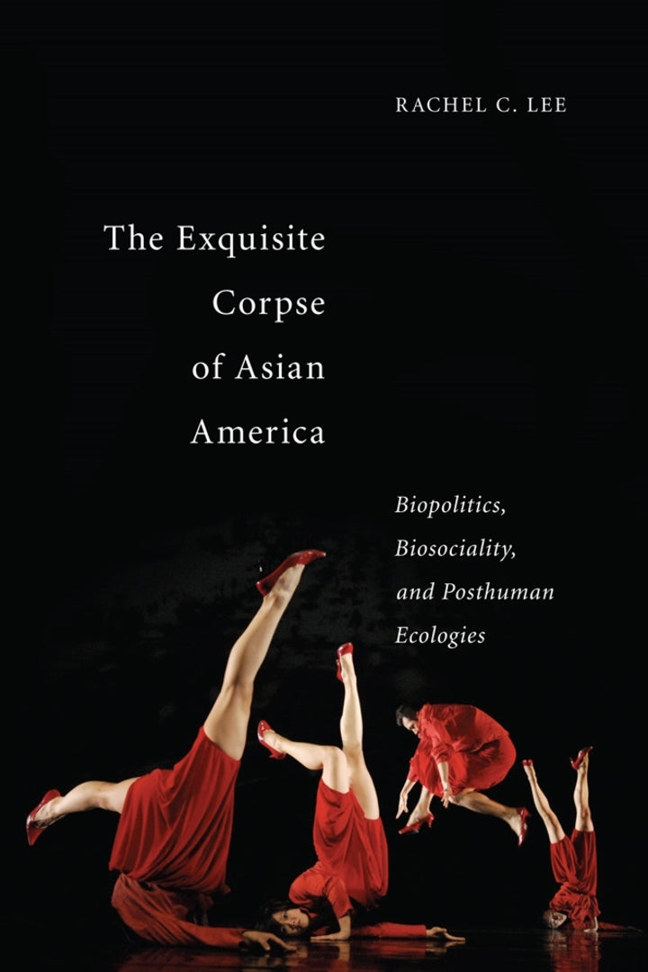 Cover image for The Exquisite Corpse of Asian America ISBN 9781479809783