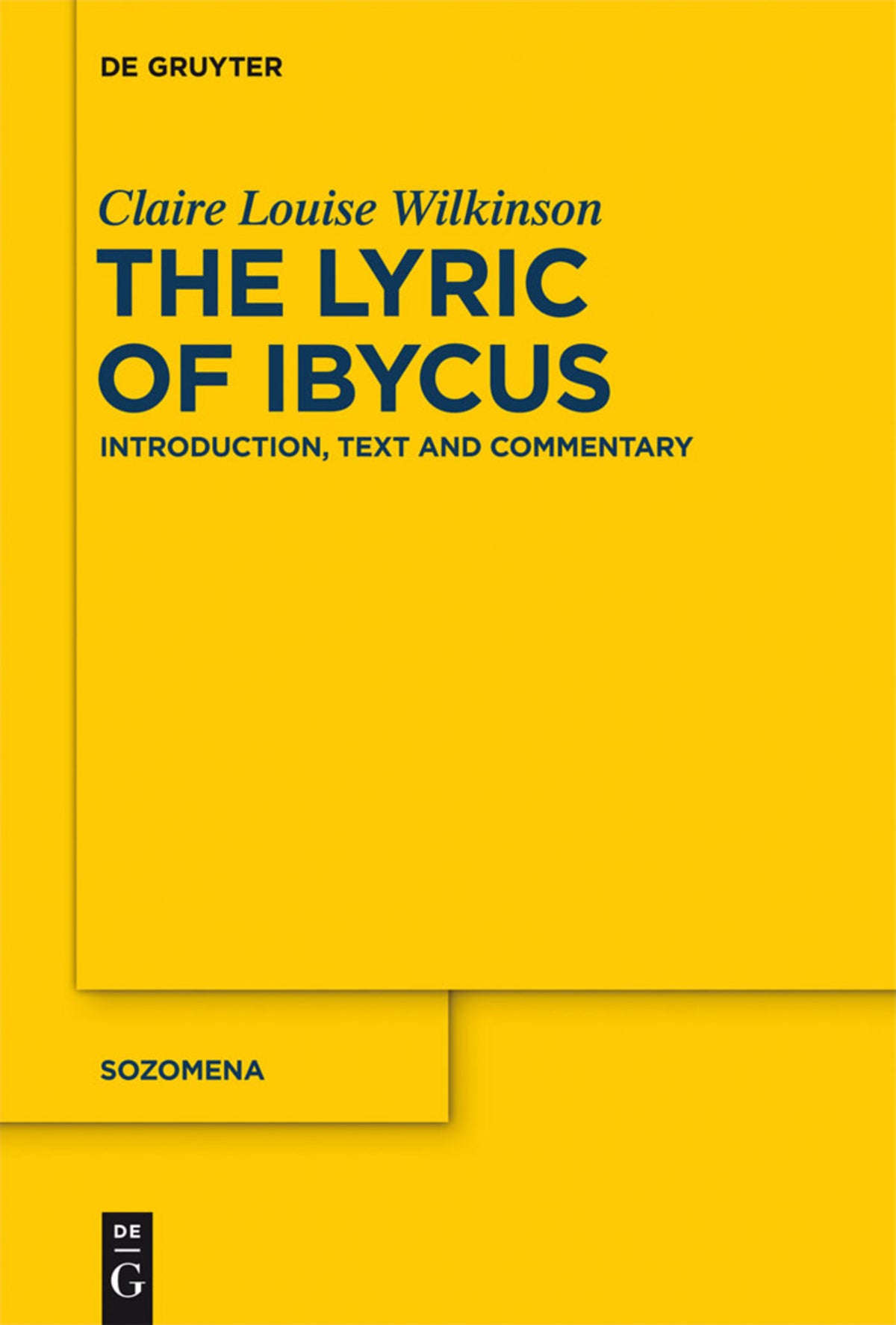 Cover image for The Lyric of Ibycus ISBN 9783110288940