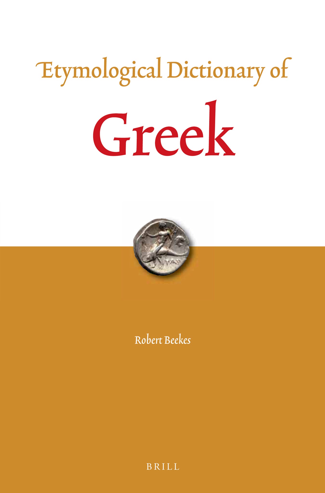 Etymological Dictionary of Greek (2 vols.)