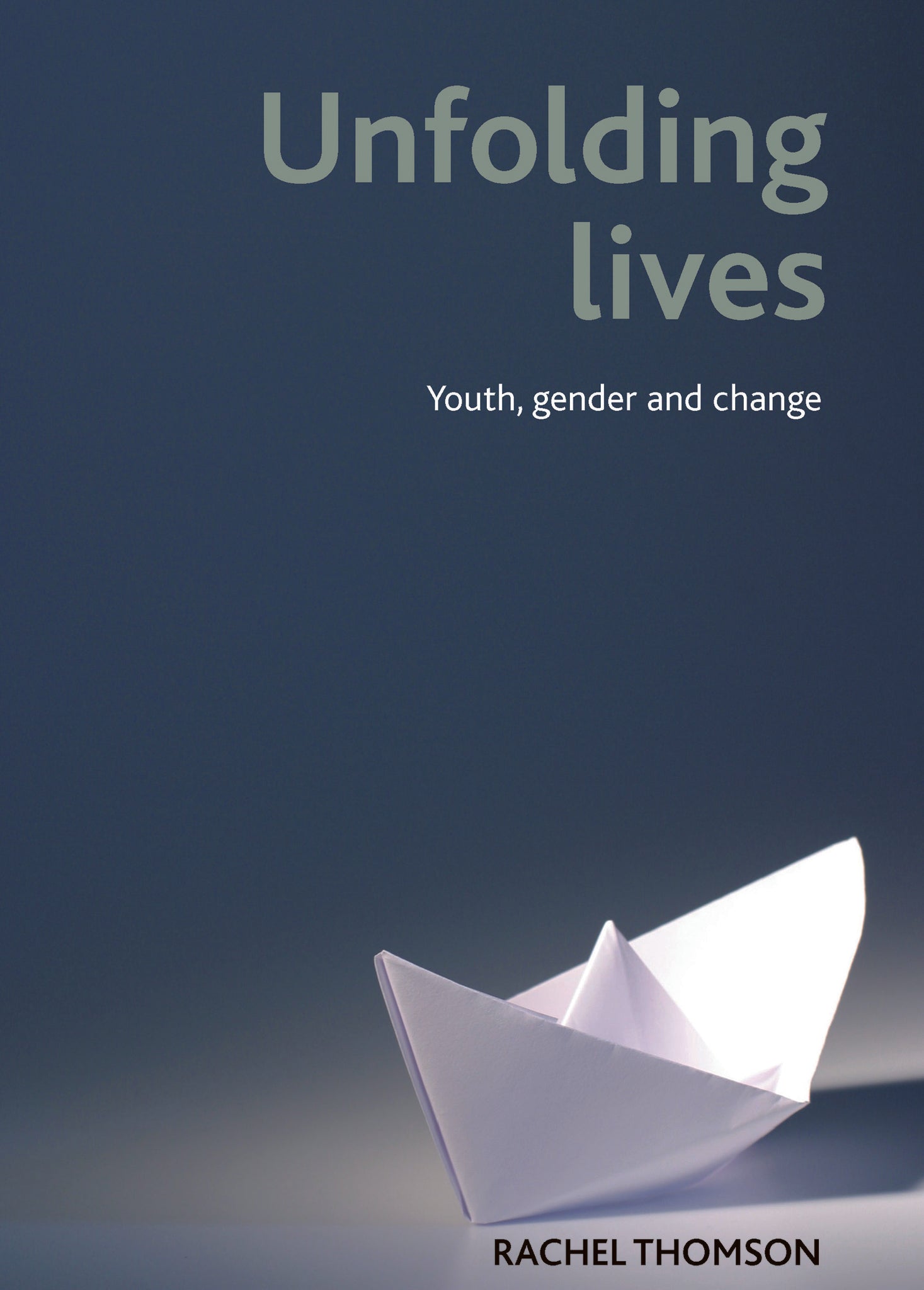 Cover image for Unfolding lives ISBN 9781847429025