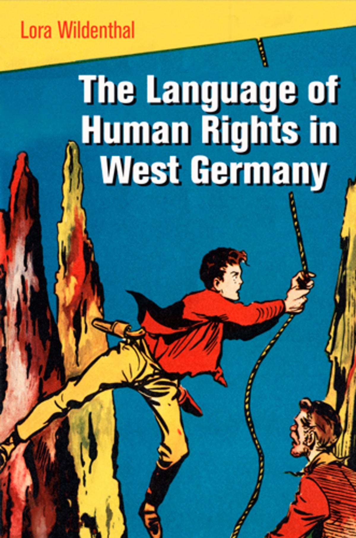 Cover image for The Language of Human Rights in West Germany ISBN 9780812244489