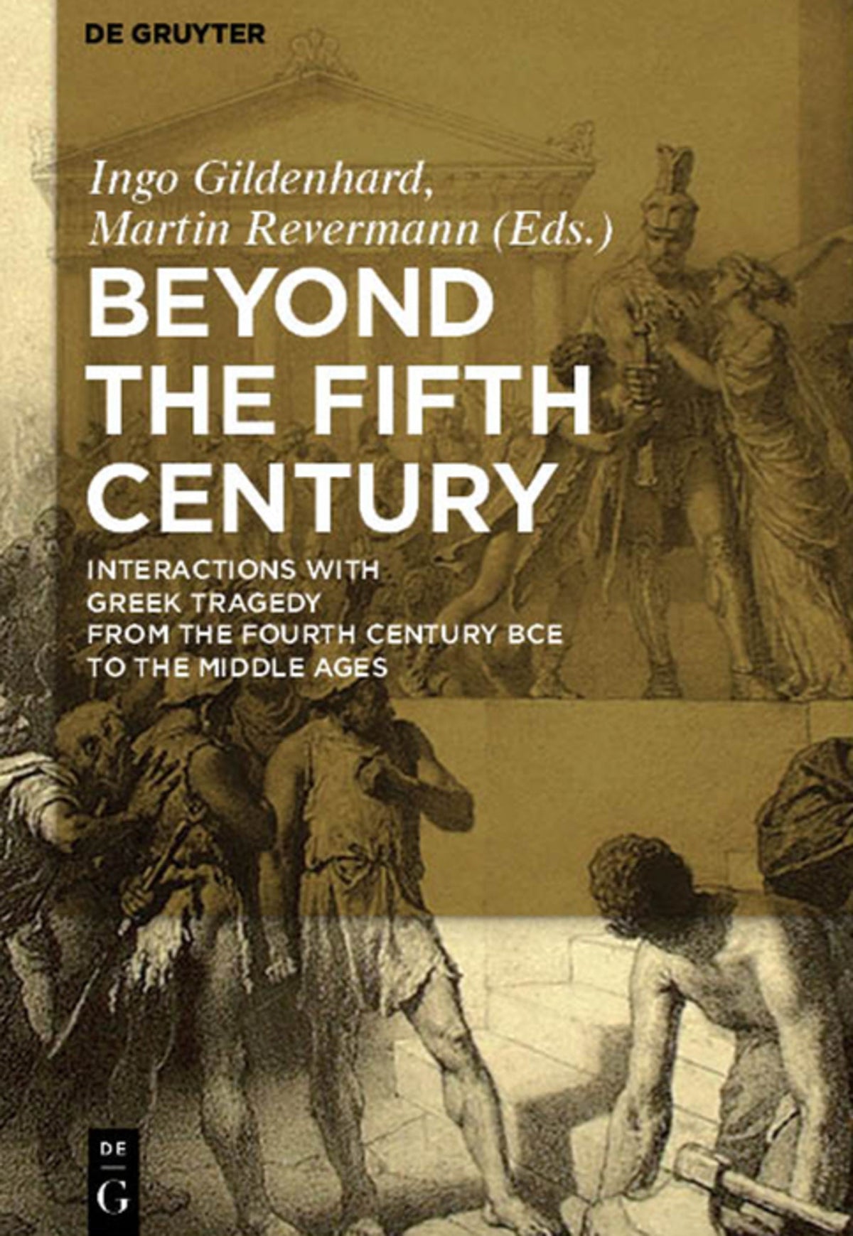 Cover image for Beyond the Fifth Century ISBN 9783110482348