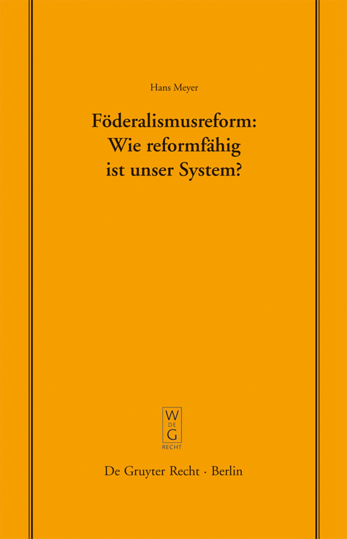 Föderalismusreform: Wie reformfähig ist unser System?