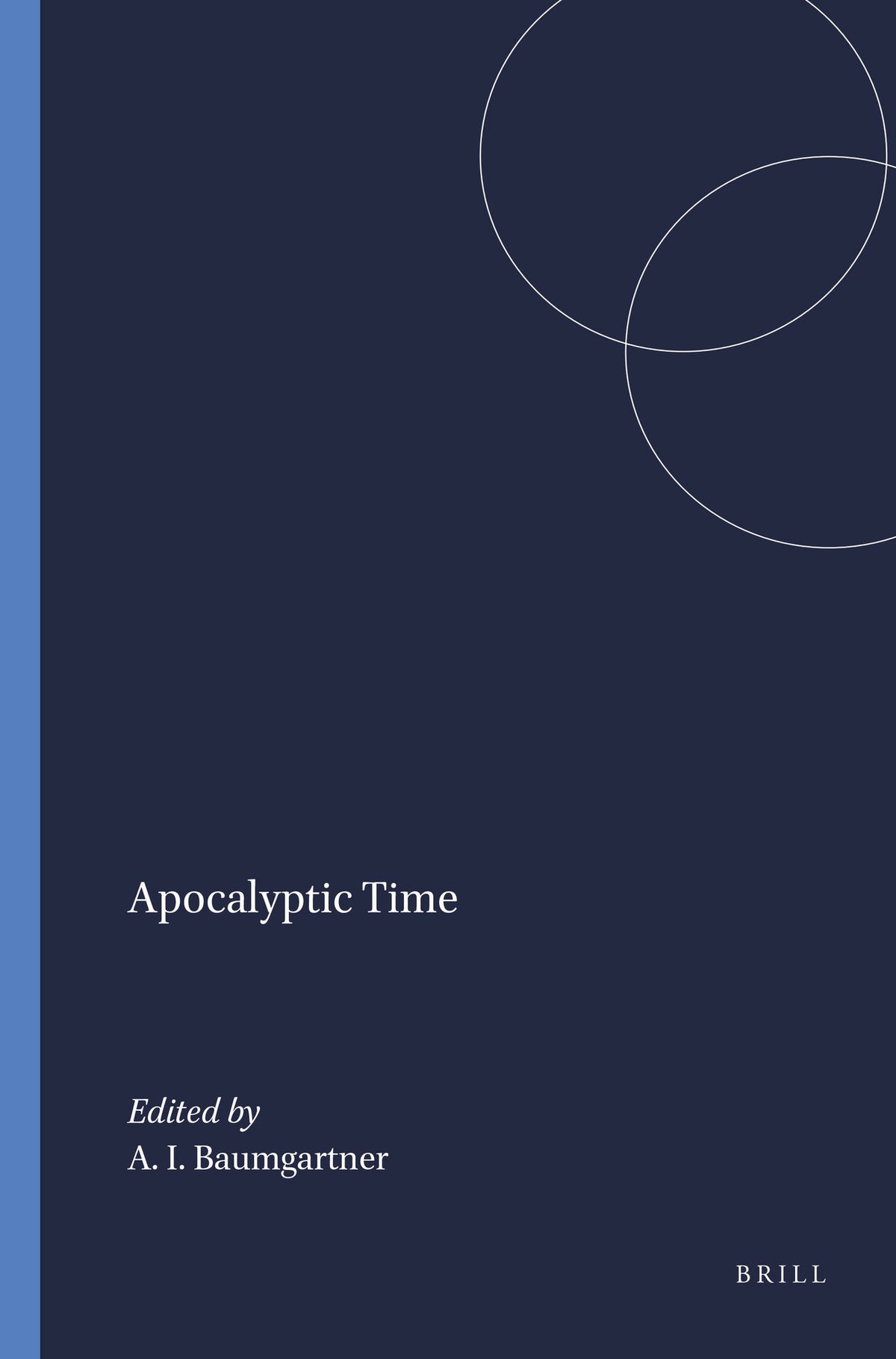 Cover image for Apocalyptic Time ISBN 9789004118799