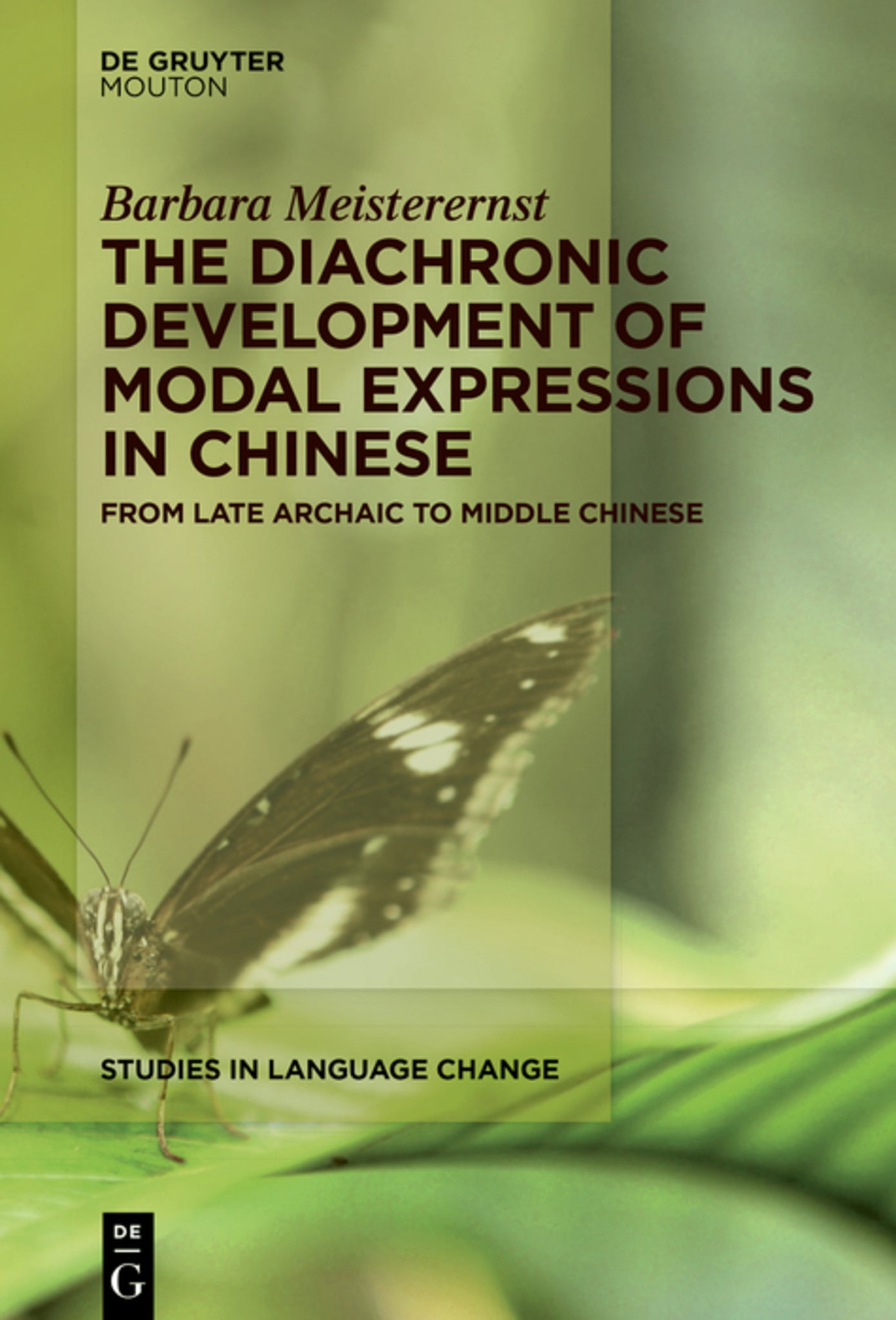 The Diachronic Development of Modal Expressions in Chinese