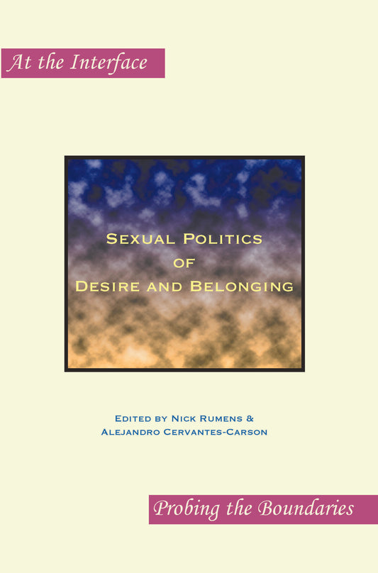 Sexual Politics of Desire and Belonging